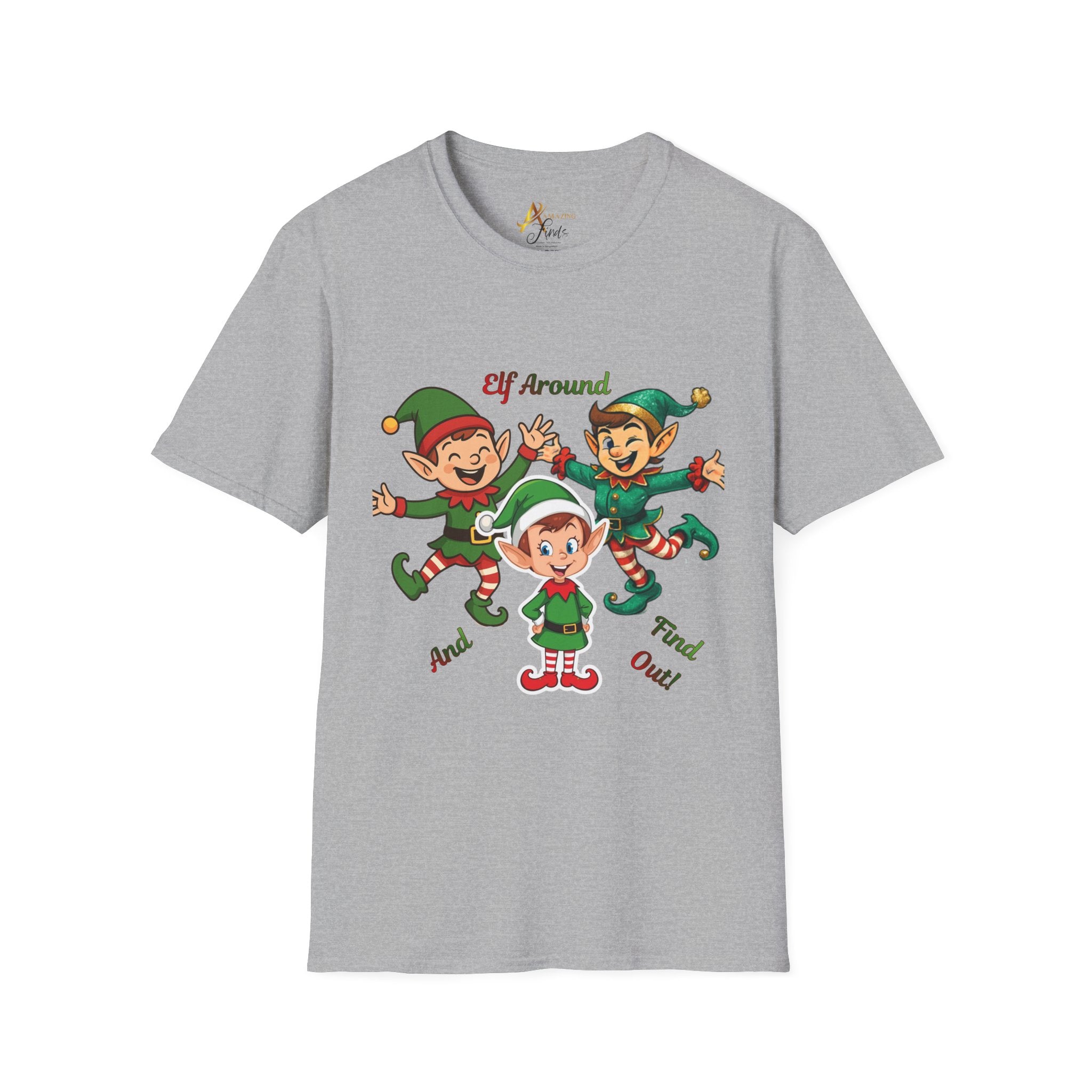 Adult Themed Elf Around T-Shirt — 'Elf Around and Find Out' Christmas Attire