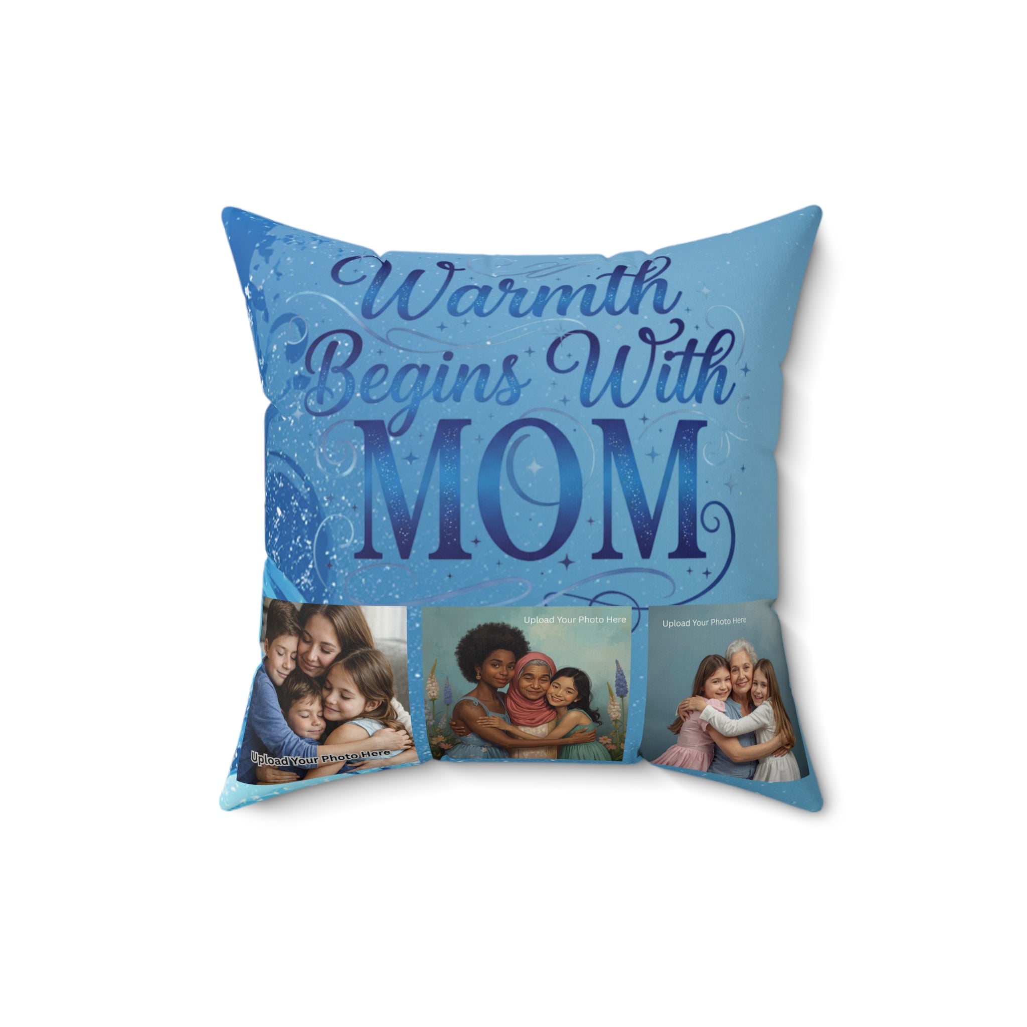 Warmth Begins With Mom Faux Suede Pillow — Personalized Photo Mother's Day Gift
