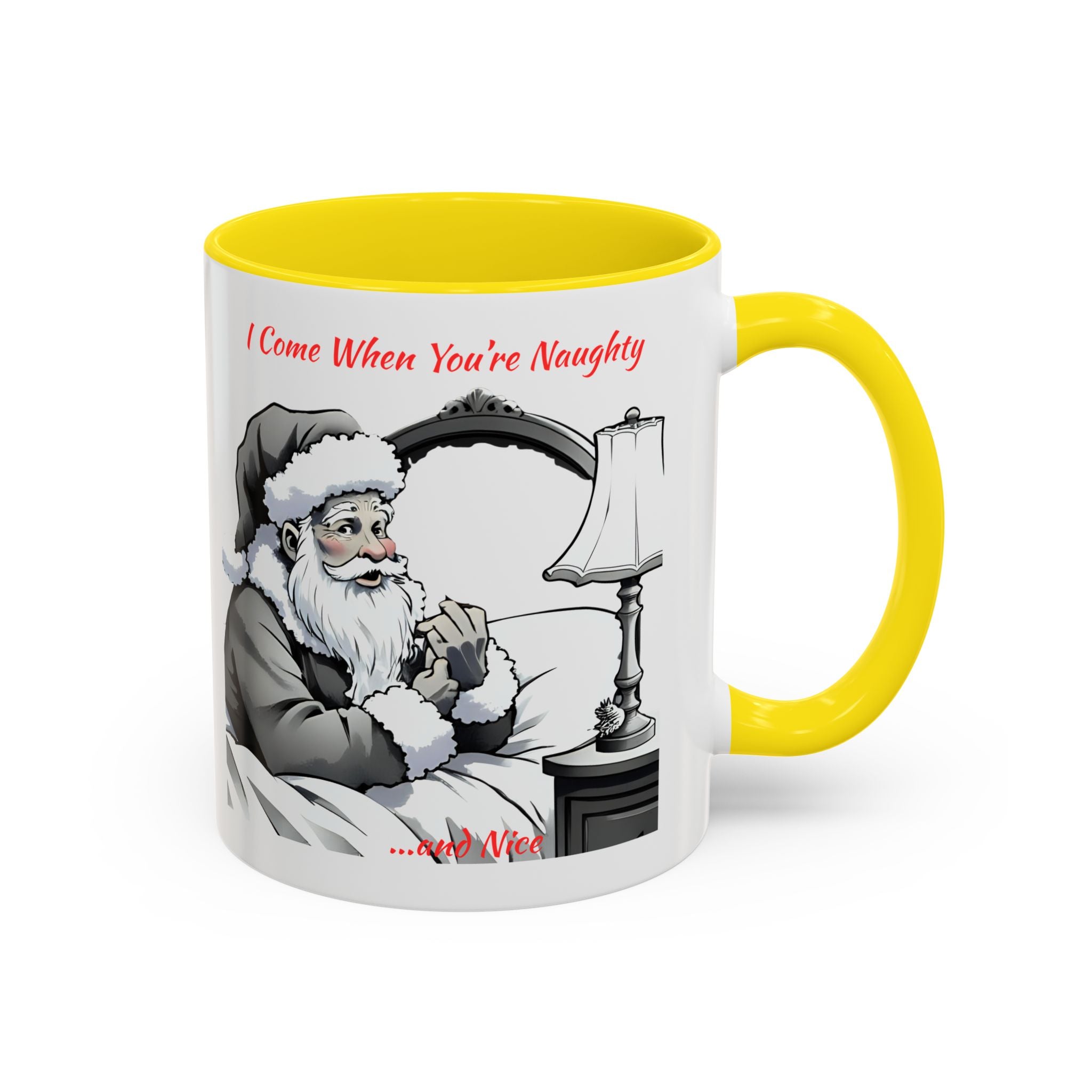 Santa Naughty Coffee Mug - "I Come When You're Naughty" Holiday Accent Mug (11/15oz)