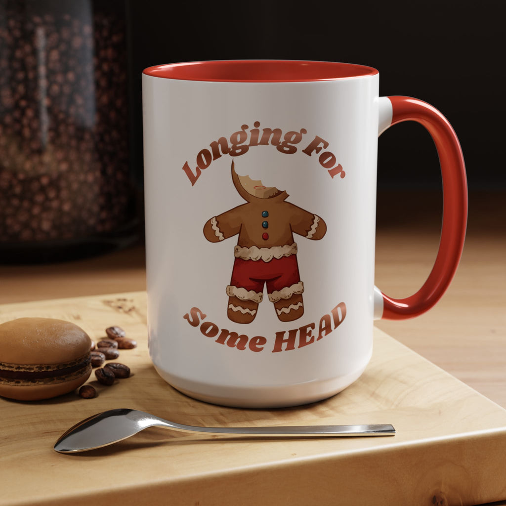 Gingerbread 'Longing For Some Head' Accent Coffee Mug (11/15oz)