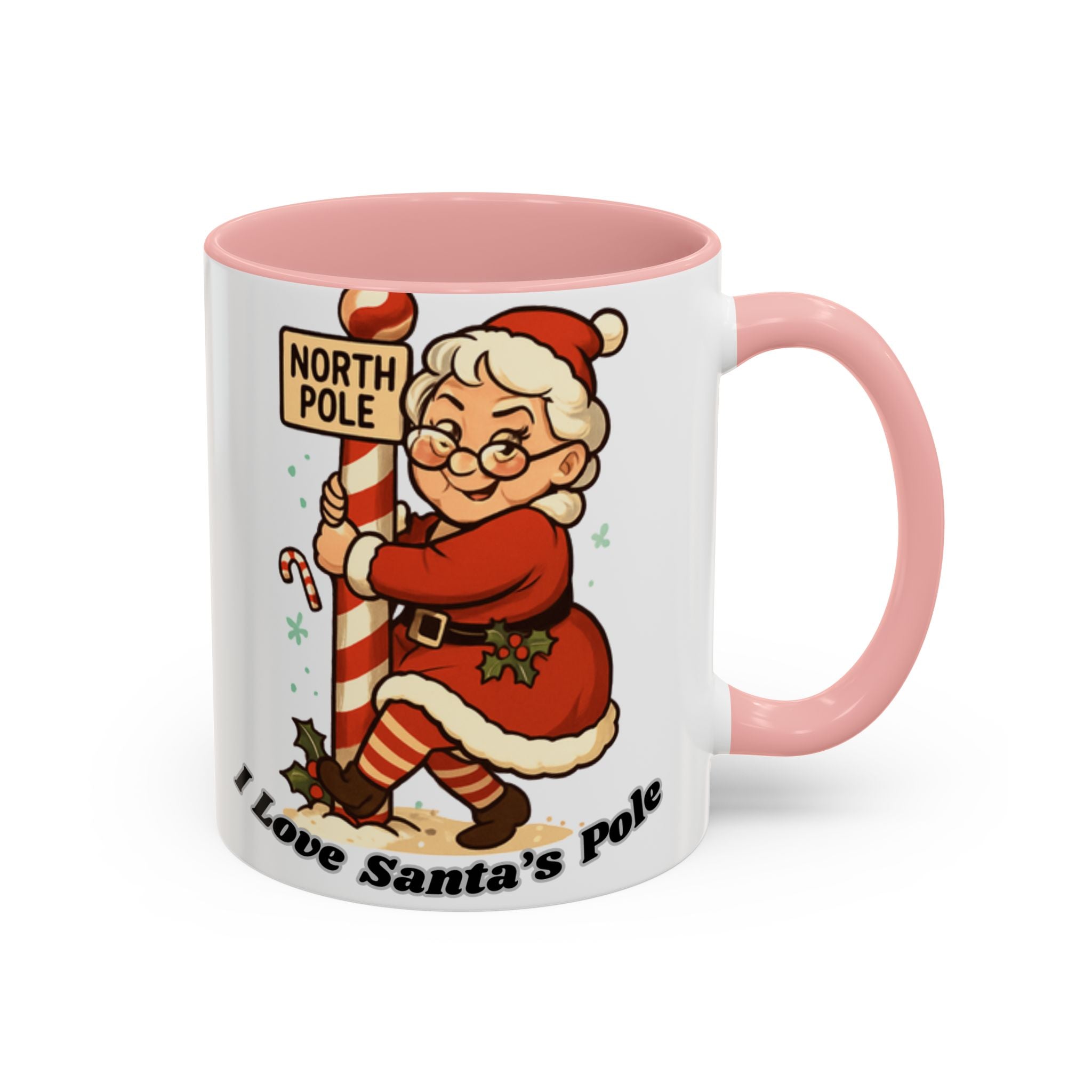 Festive Mrs. Claus Holiday Gift (11/15 oz) - 'I Love Santa's Pole' Coffee Mug