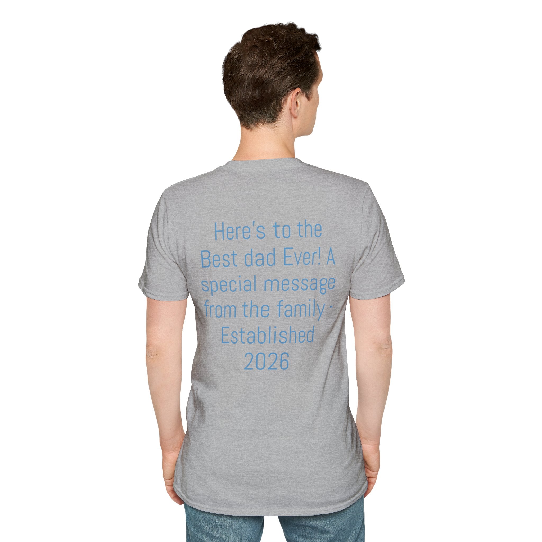 Certified #1 Dad T-Shirt — "Here's to the Best Dad Ever!" Personalized Family Message