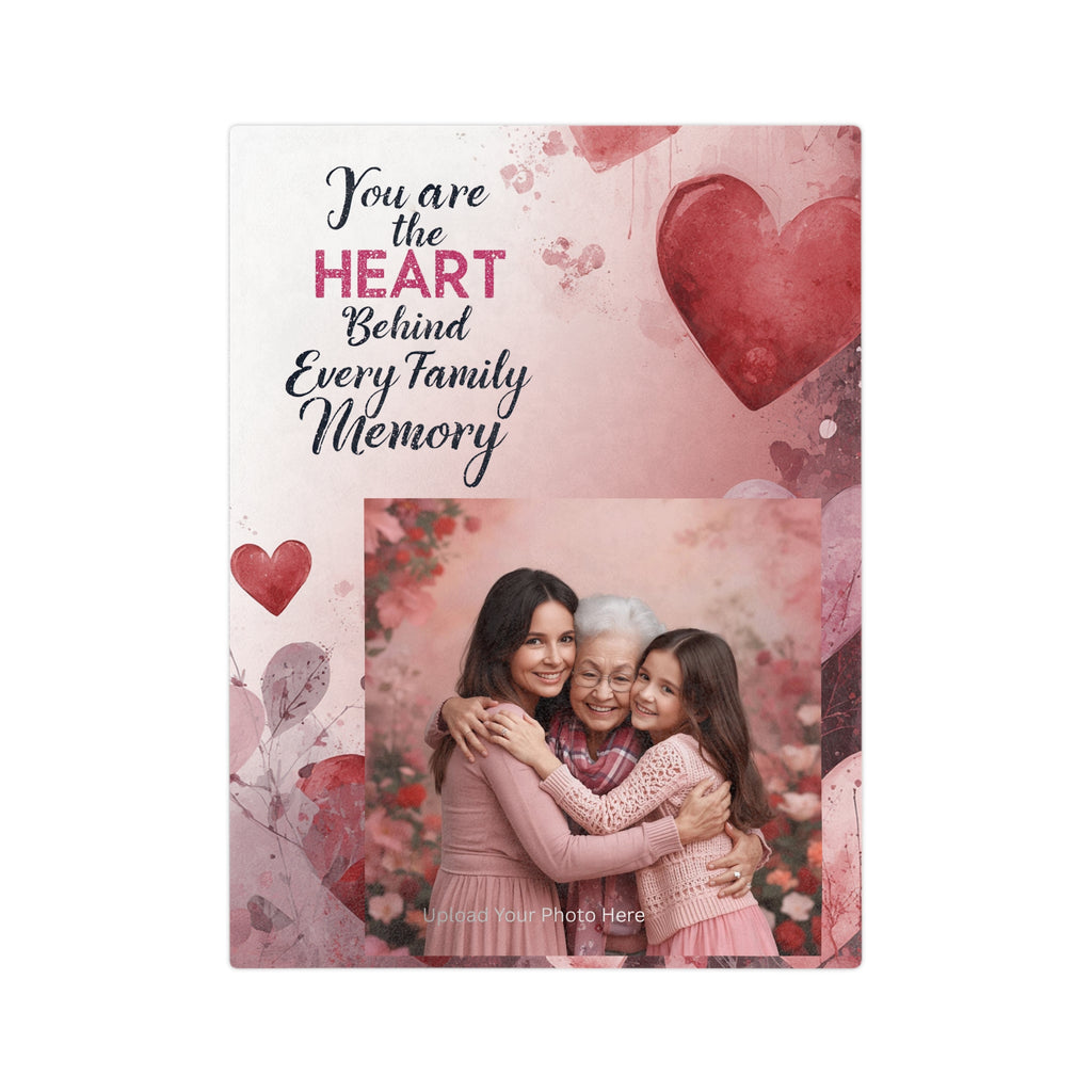 Photo Custom Blanket — "You are the Heart Behind Every Family Memory" Memorial Gift