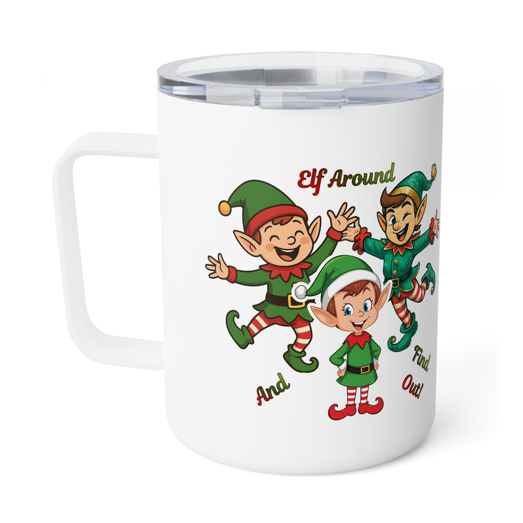 10oz Insulated Coffee Mug – Playful Christmas Elves 'Elf Around and Find Out'