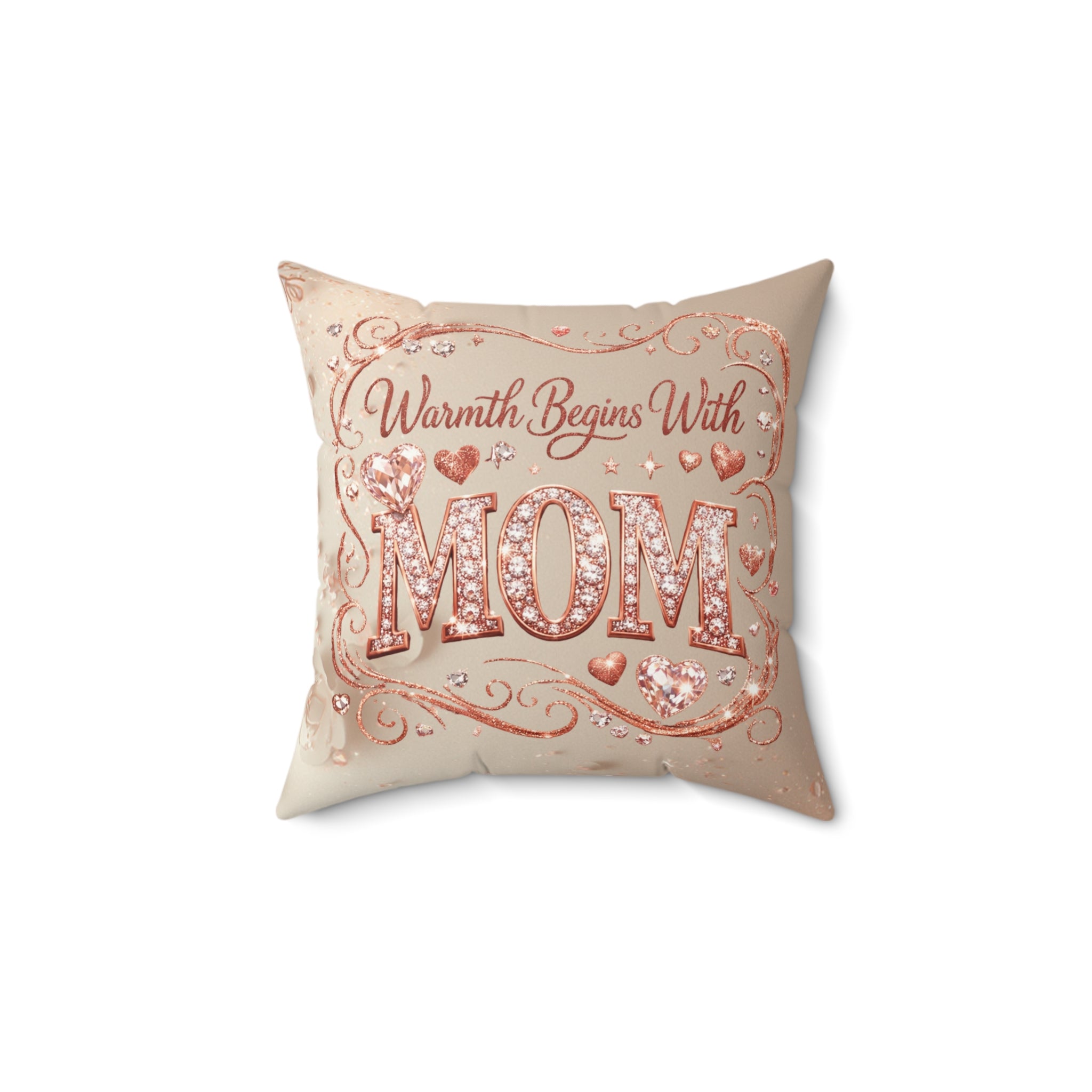 Mom Decorative Pillow — "Warmth Begins With Mom" Faux Suede Square Pillow (Mother's Day Gift)