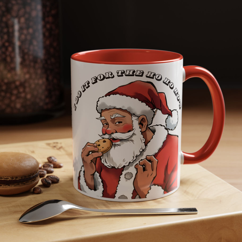 Coffee Mug - Santa Eating Cookie "I Do It For The Ho Ho Ho" Holiday Christmas Mug (11/15 oz)