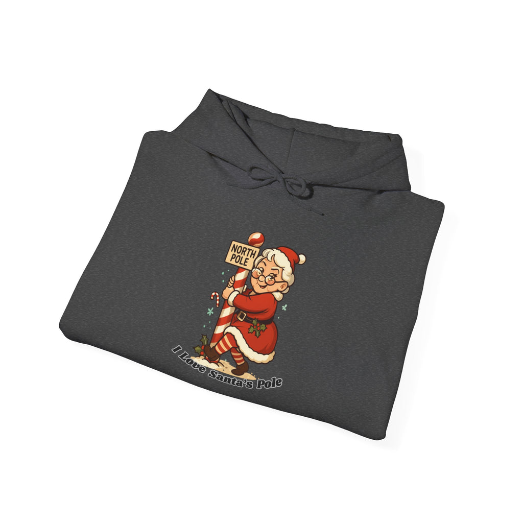 Adult Themed Mrs. Clause Hoodie - 'I Love Santa's Pole' Christmas Attire