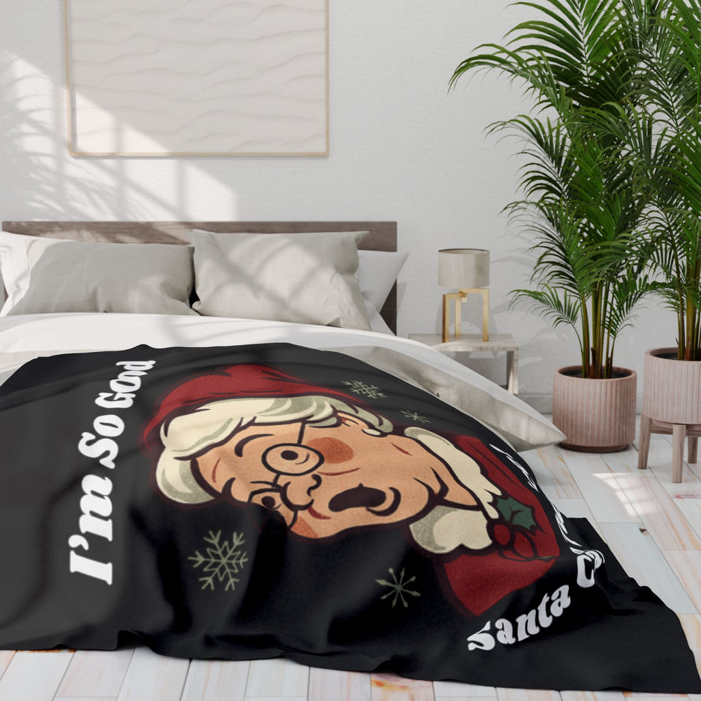 Funny Christmas Throw Blanket — “I’m So Good Santa Came Twice!” Holiday Fleece