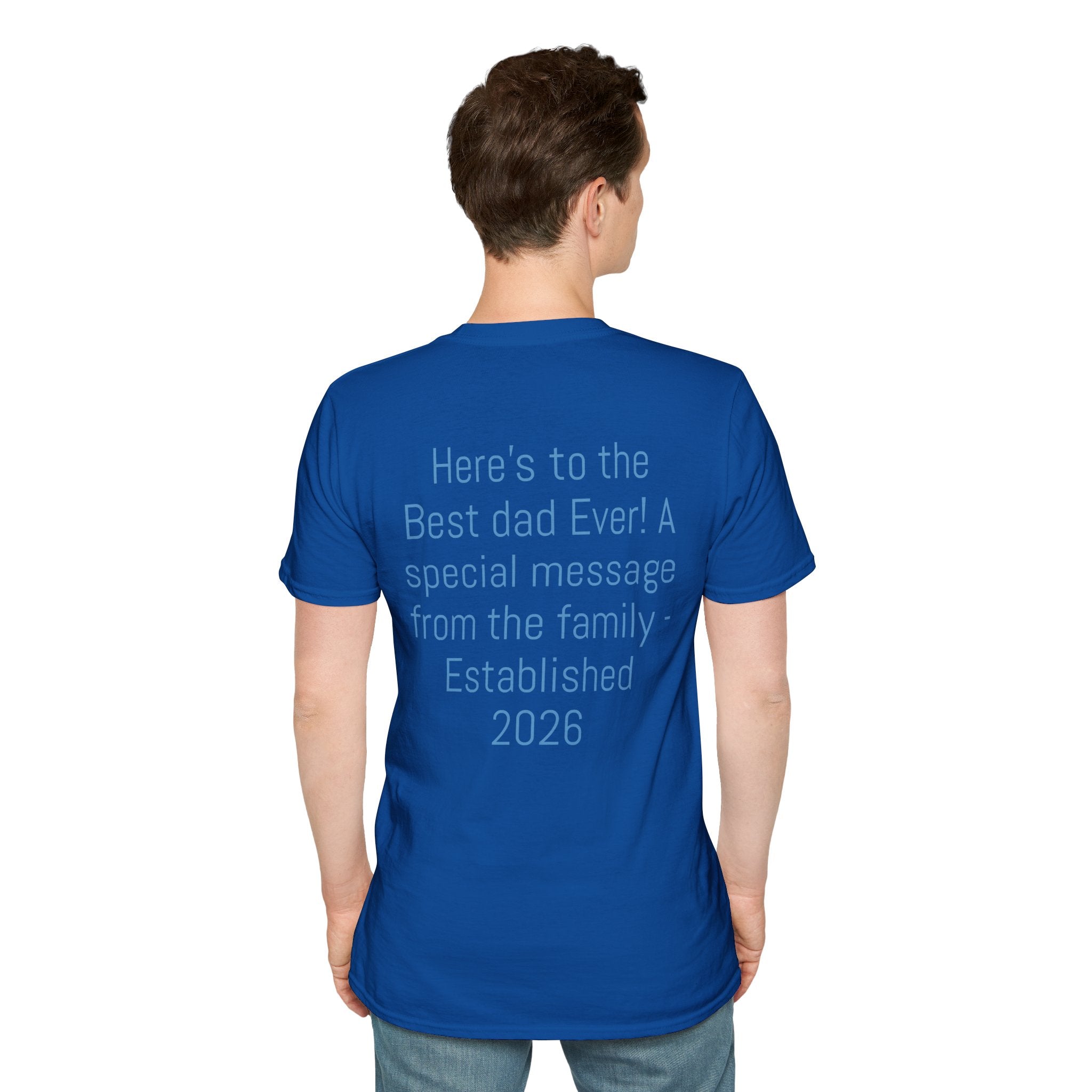Certified #1 Dad T-Shirt — "Here's to the Best Dad Ever!" Personalized Family Message