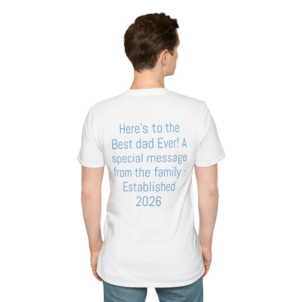 Certified #1 Dad T-Shirt — "Here's to the Best Dad Ever!" Personalized Family Message