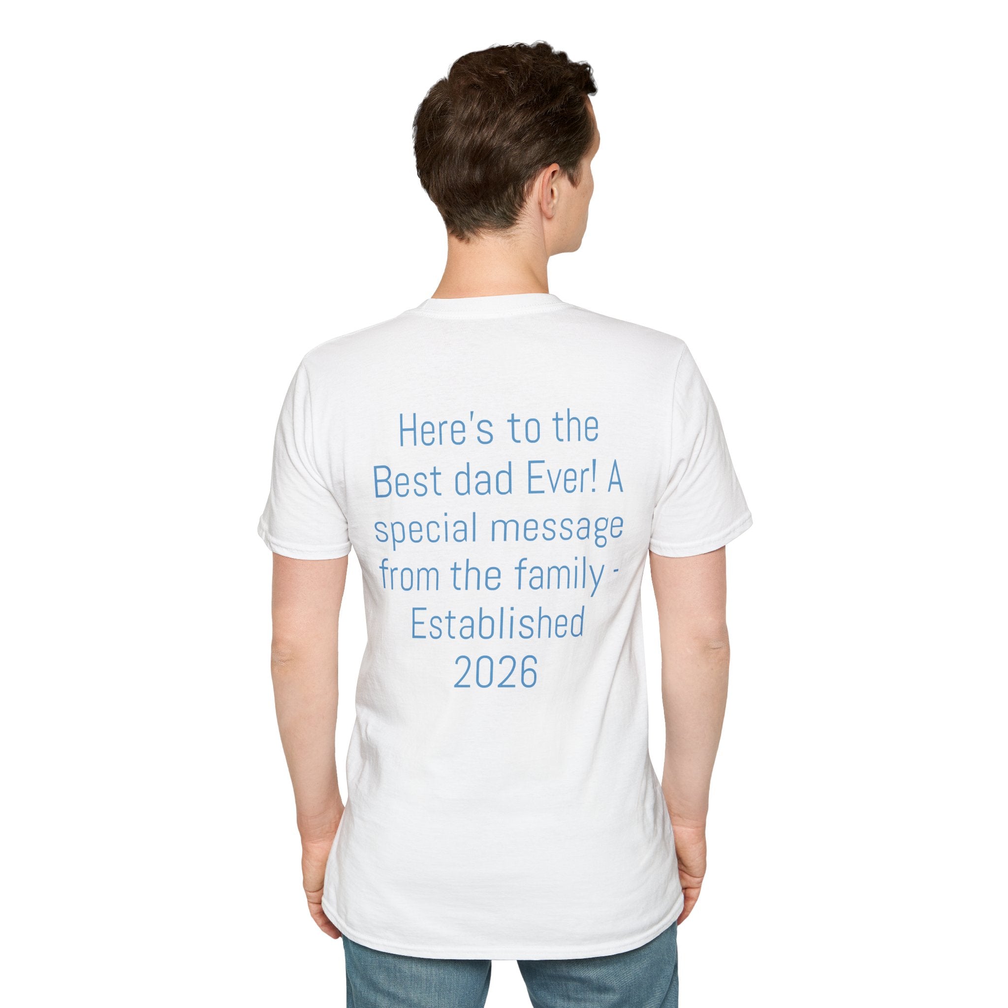 Certified #1 Dad T-Shirt — "Here's to the Best Dad Ever!" Personalized Family Message