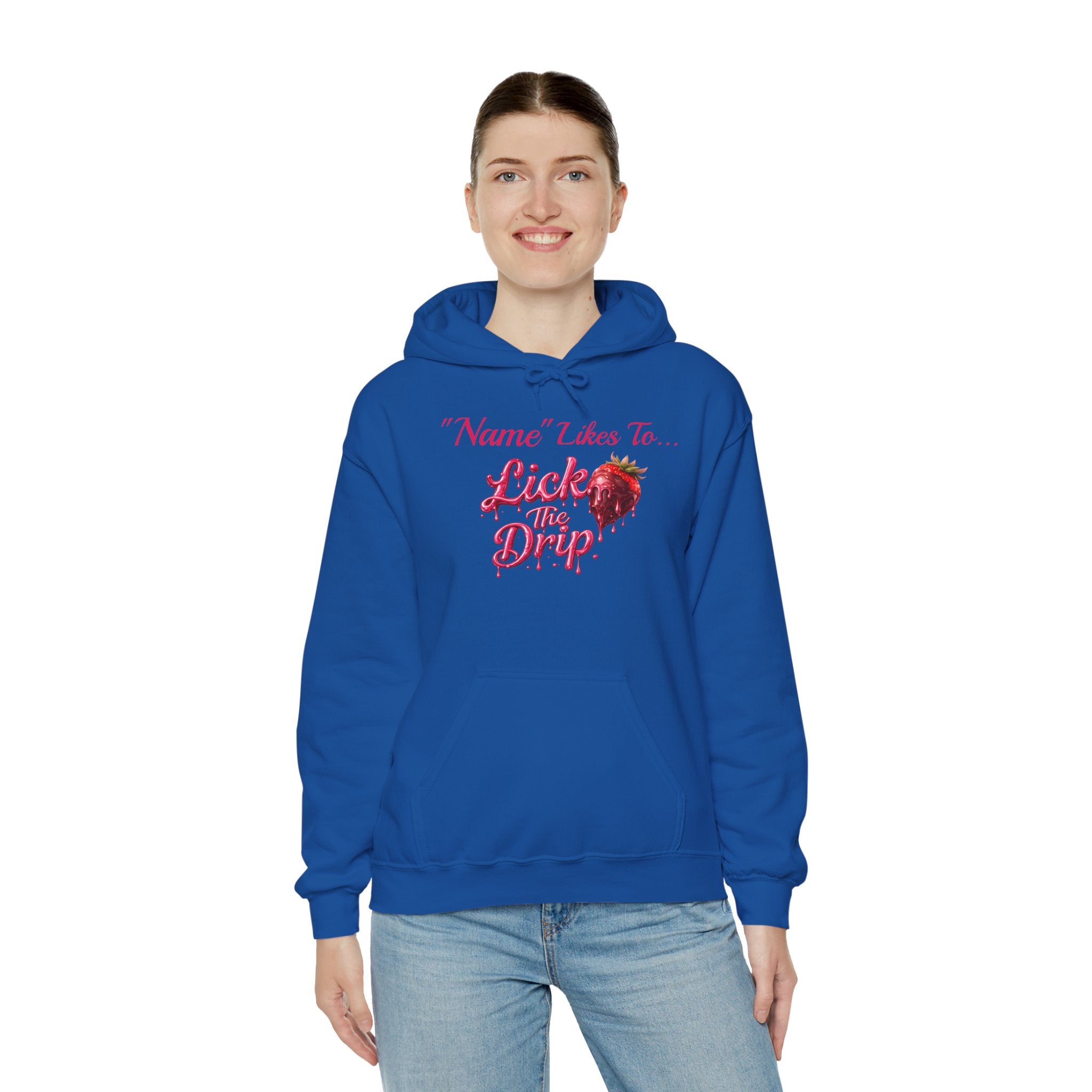 Personalized Hoodie - Valentine's Day "Lick The Drip"