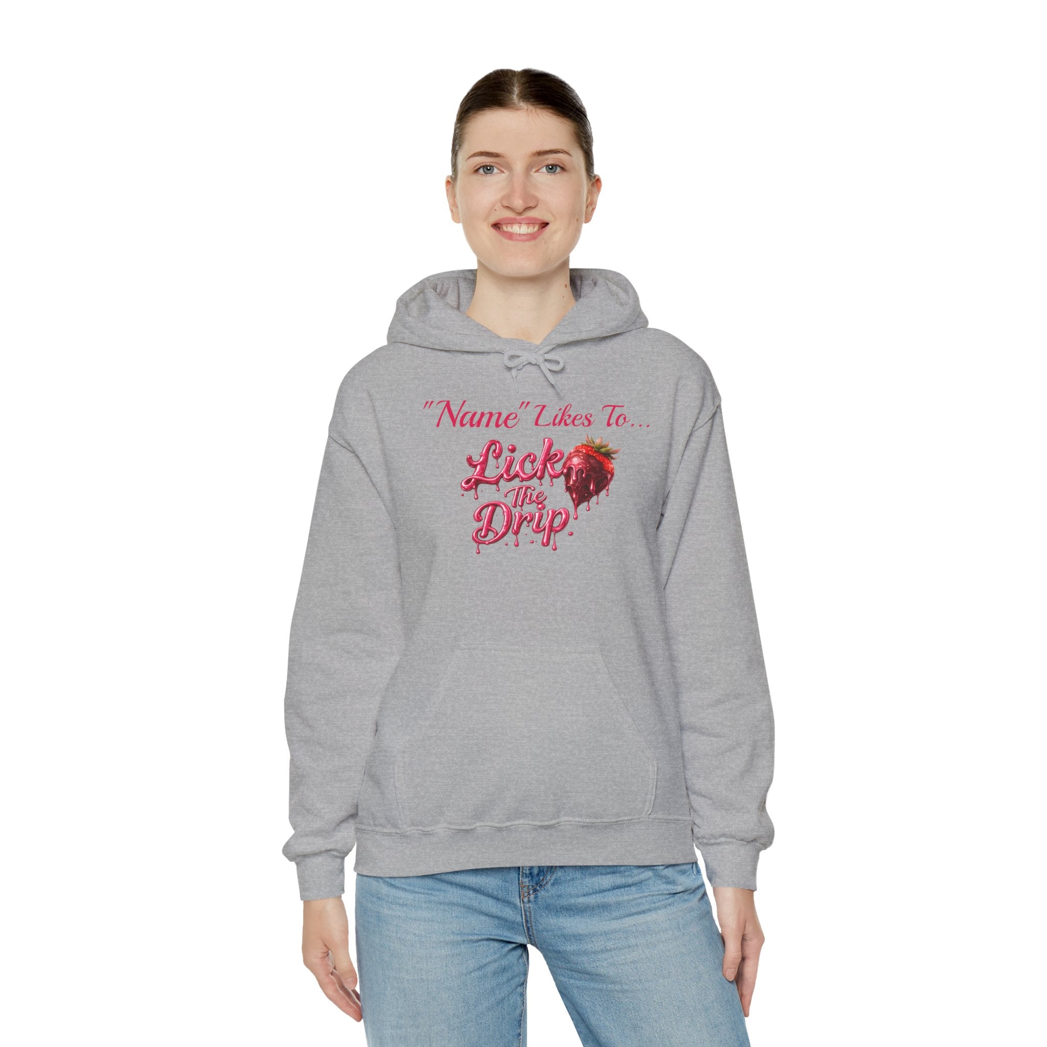 Personalized Hoodie - Valentine's Day "Lick The Drip"