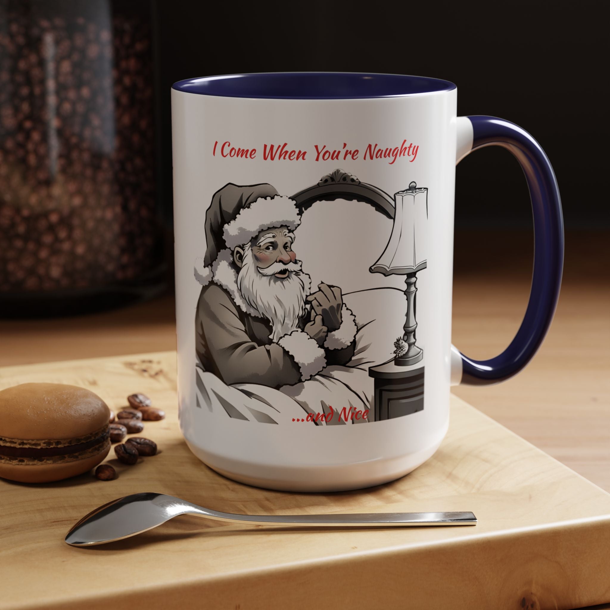 Santa Naughty Coffee Mug - "I Come When You're Naughty" Holiday Accent Mug (11/15oz)