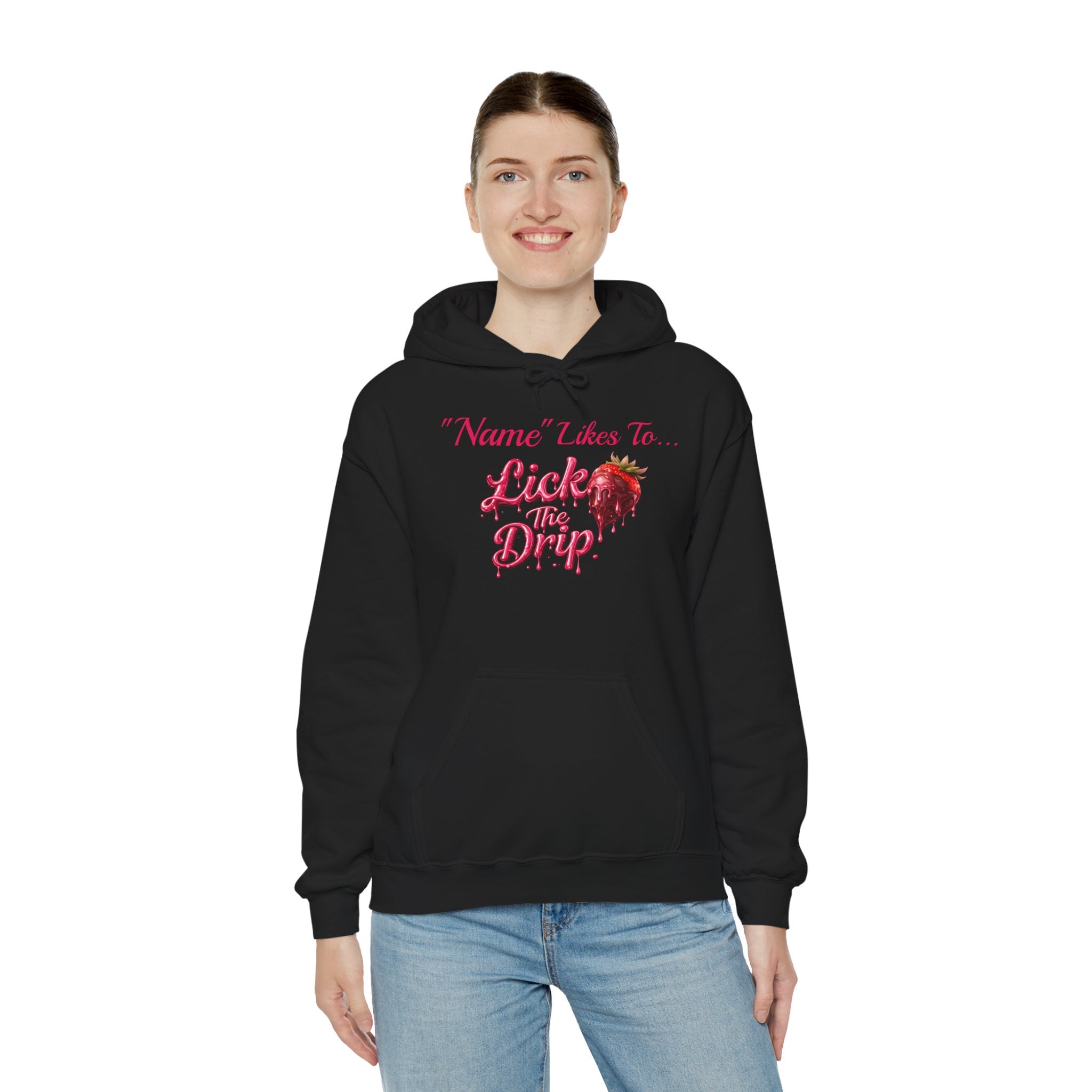 Personalized Hoodie - Valentine's Day "Lick The Drip"