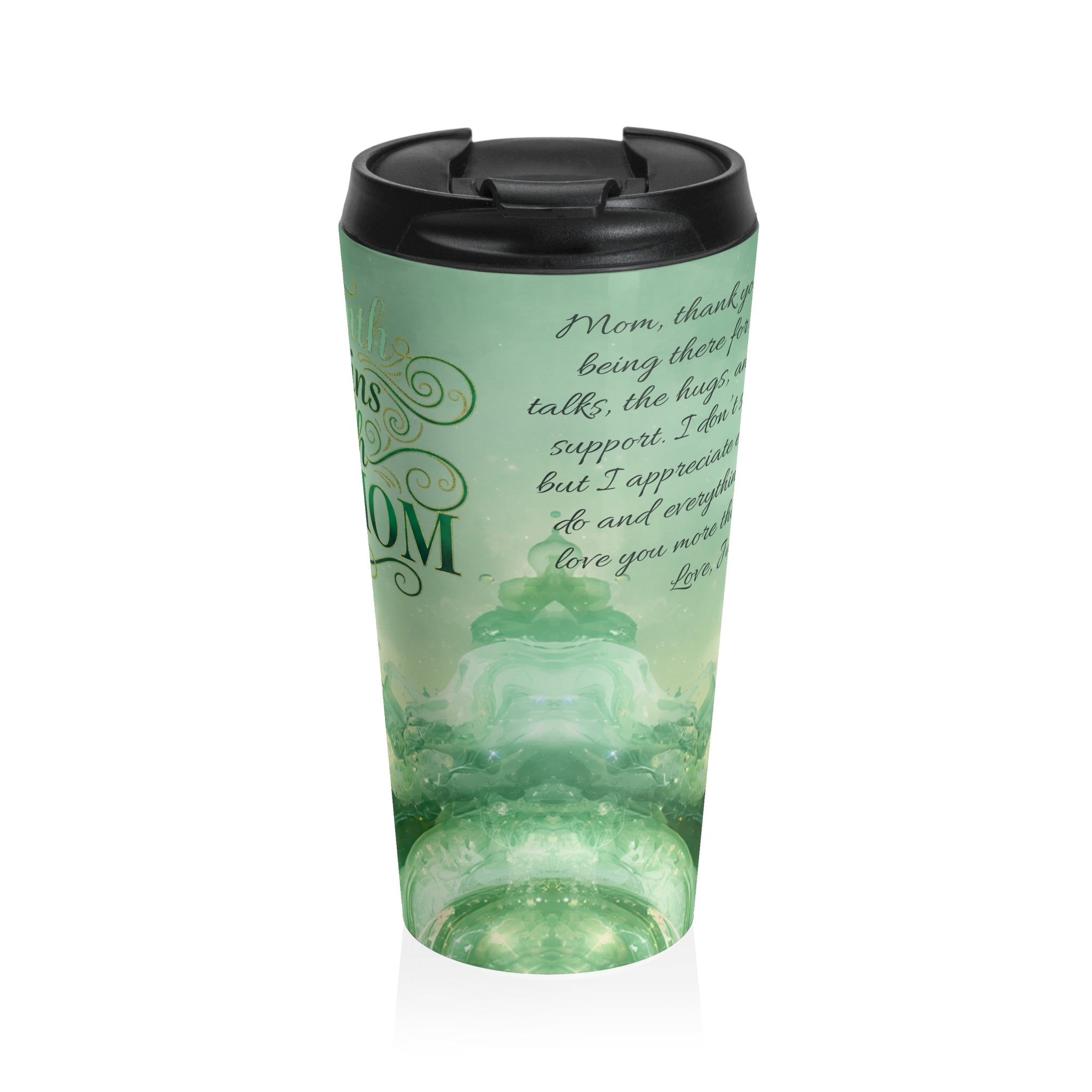 Personalized - Thank You Mom Stainless Steel Travel Mug - Sentimental Green Keepsake Gift