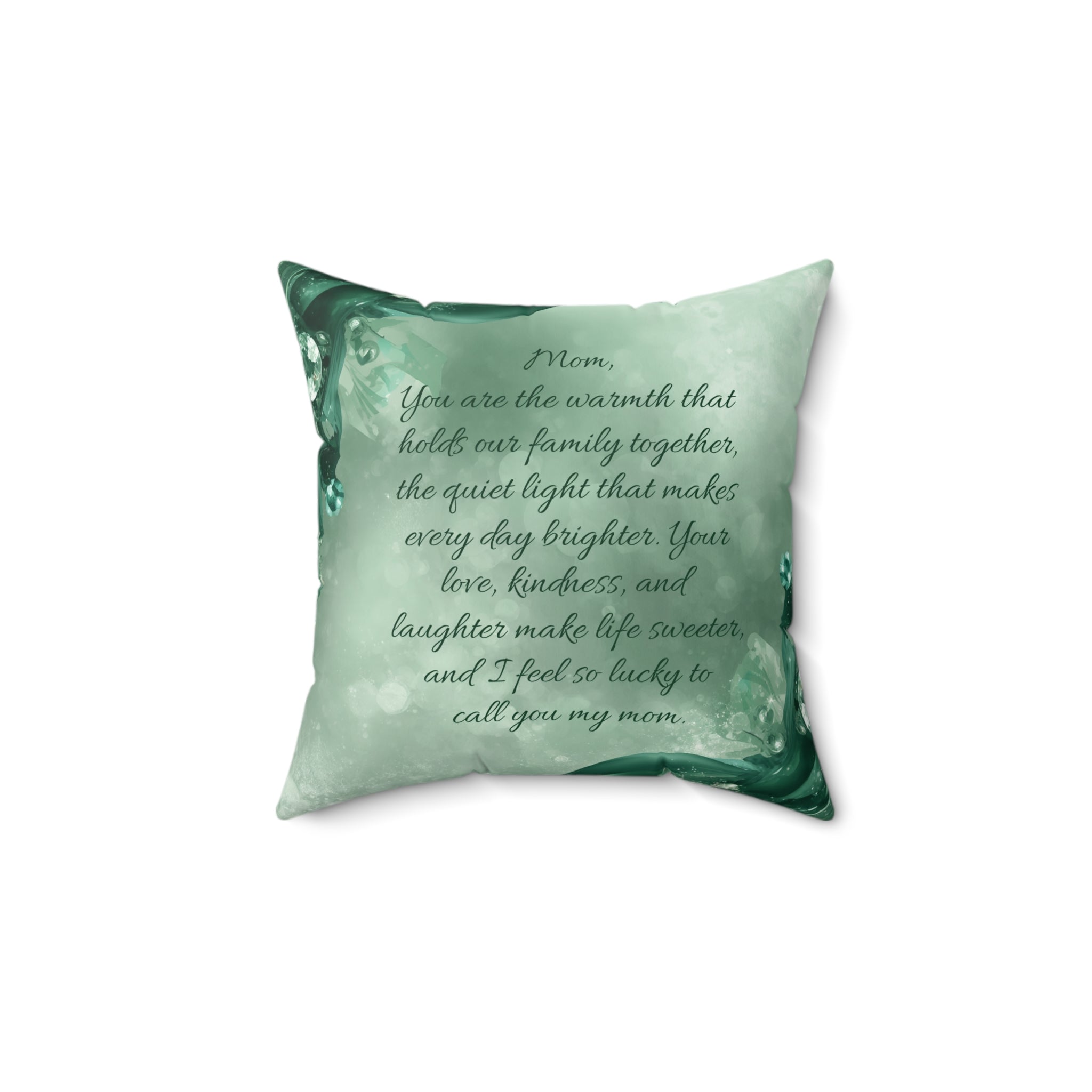 Warmth Begins With Mom Faux Suede Pillow — Sentimental Mother's Day Decorative Throw