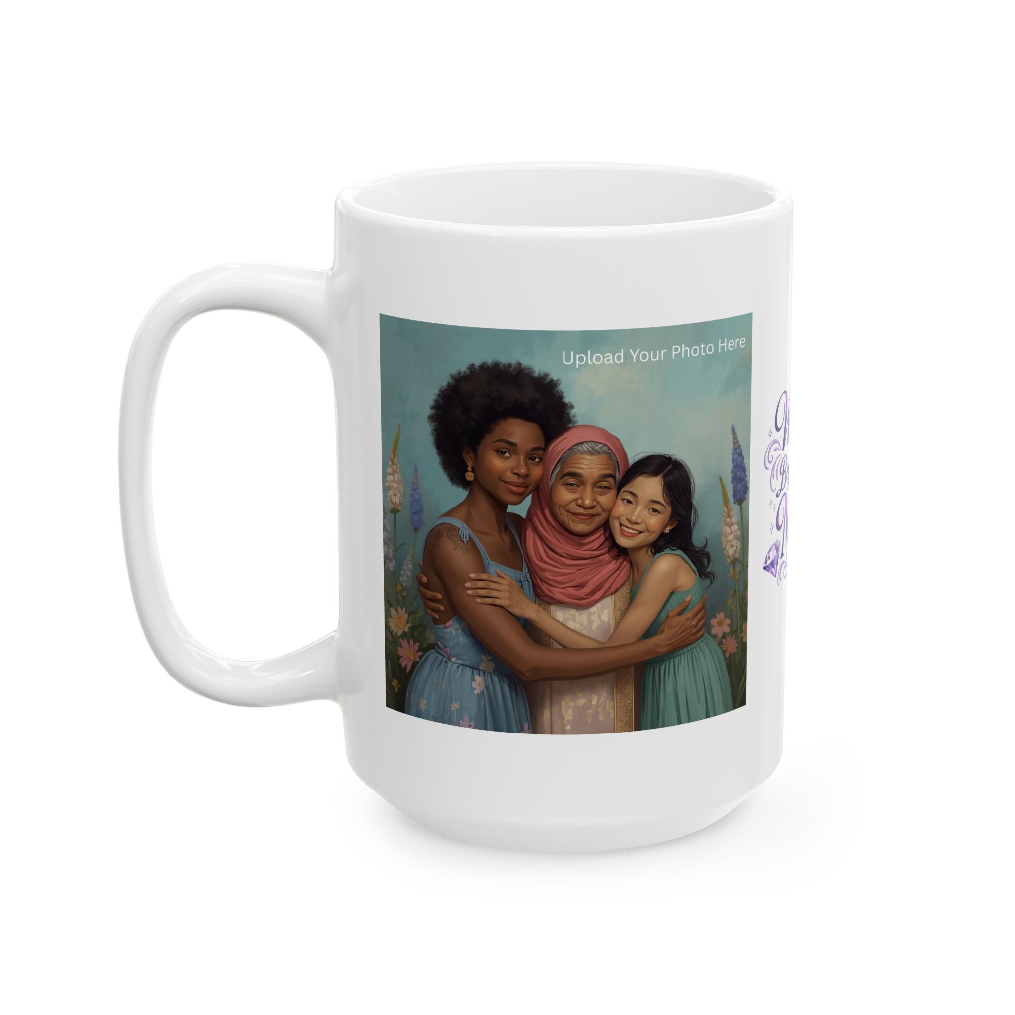 Warmth Begins With Mom Ceramic Mug — Mother's Day Gift, Inspirational Floral Coffee Cup