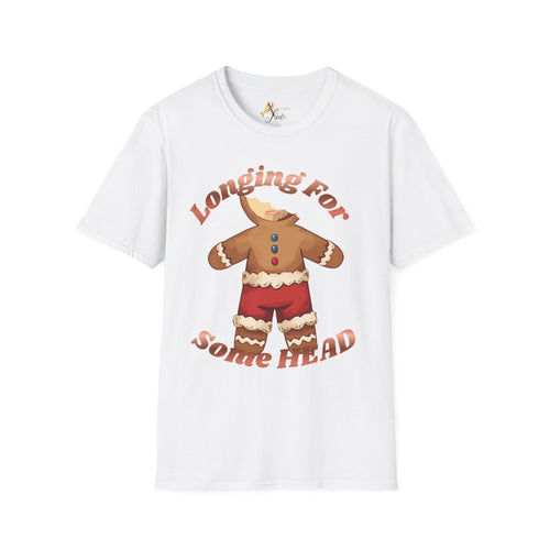 Adult Themed Gingerbread Man T-Shirt -  'Longing For Some Head' Christmas Attire