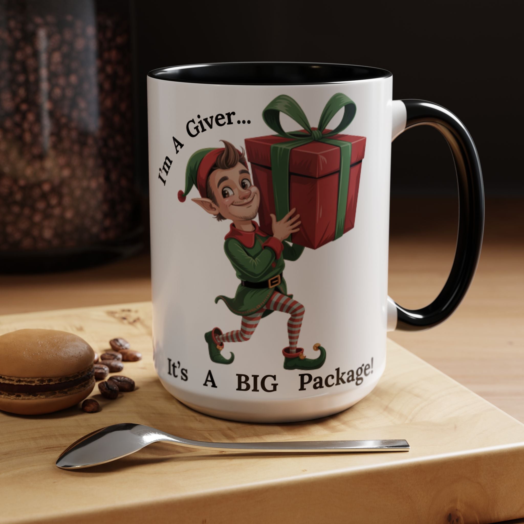 I'm A Giver Elf - Hilarious Adult Themed Coffee Cup