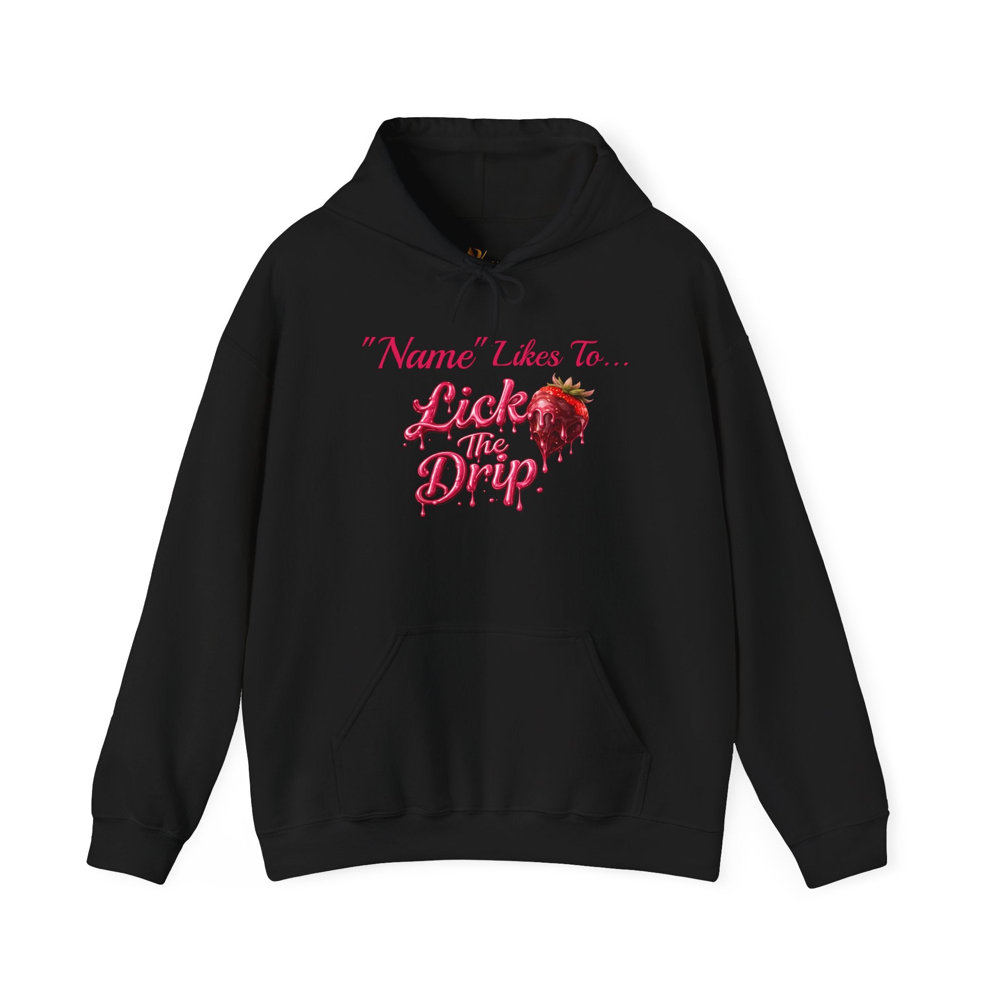 Personalized Hoodie - Valentine's Day "Lick The Drip"