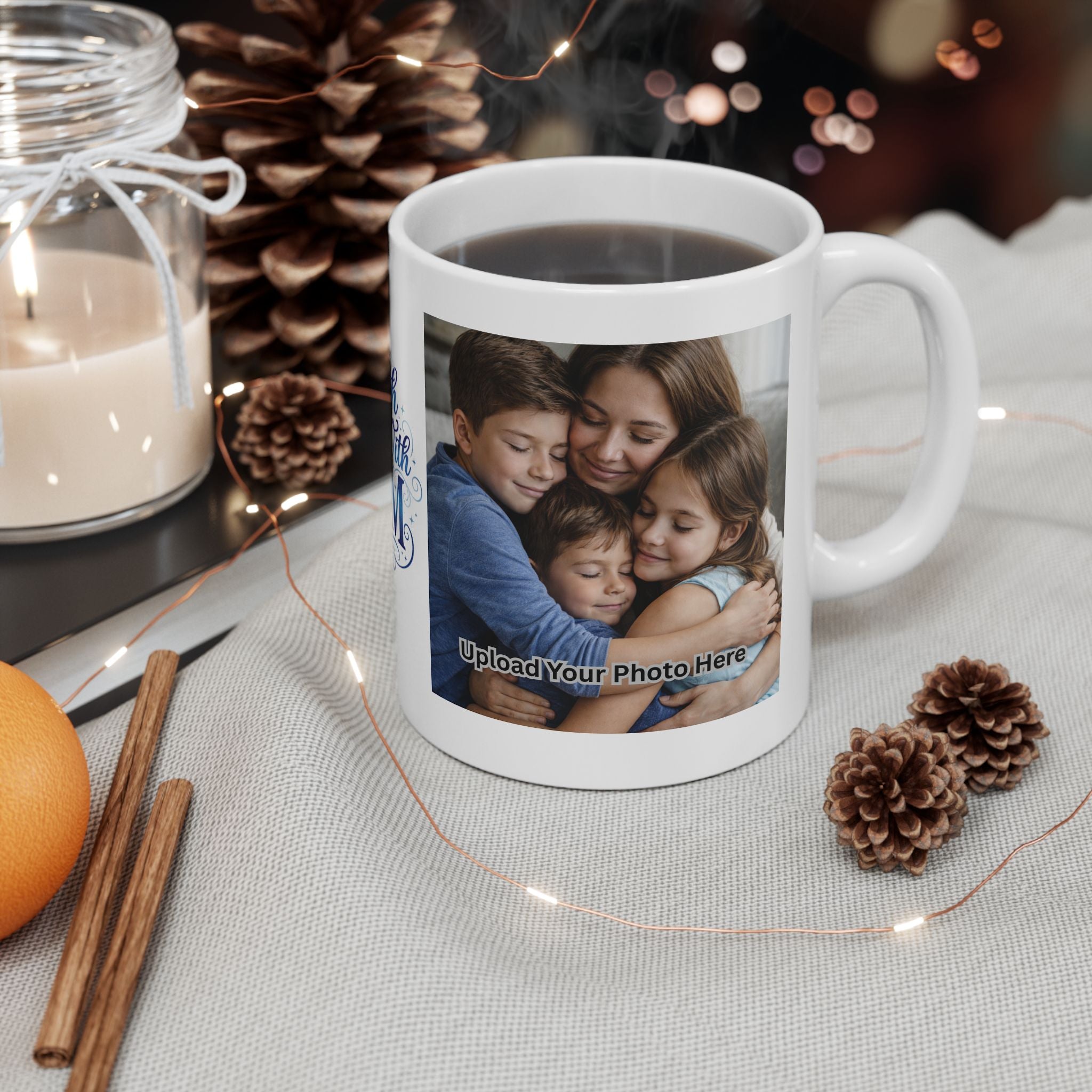 “Warmth Begins With Mom” Ceramic Mug — Mother’s Day Photo Collage Coffee Cup (11oz & 15oz)