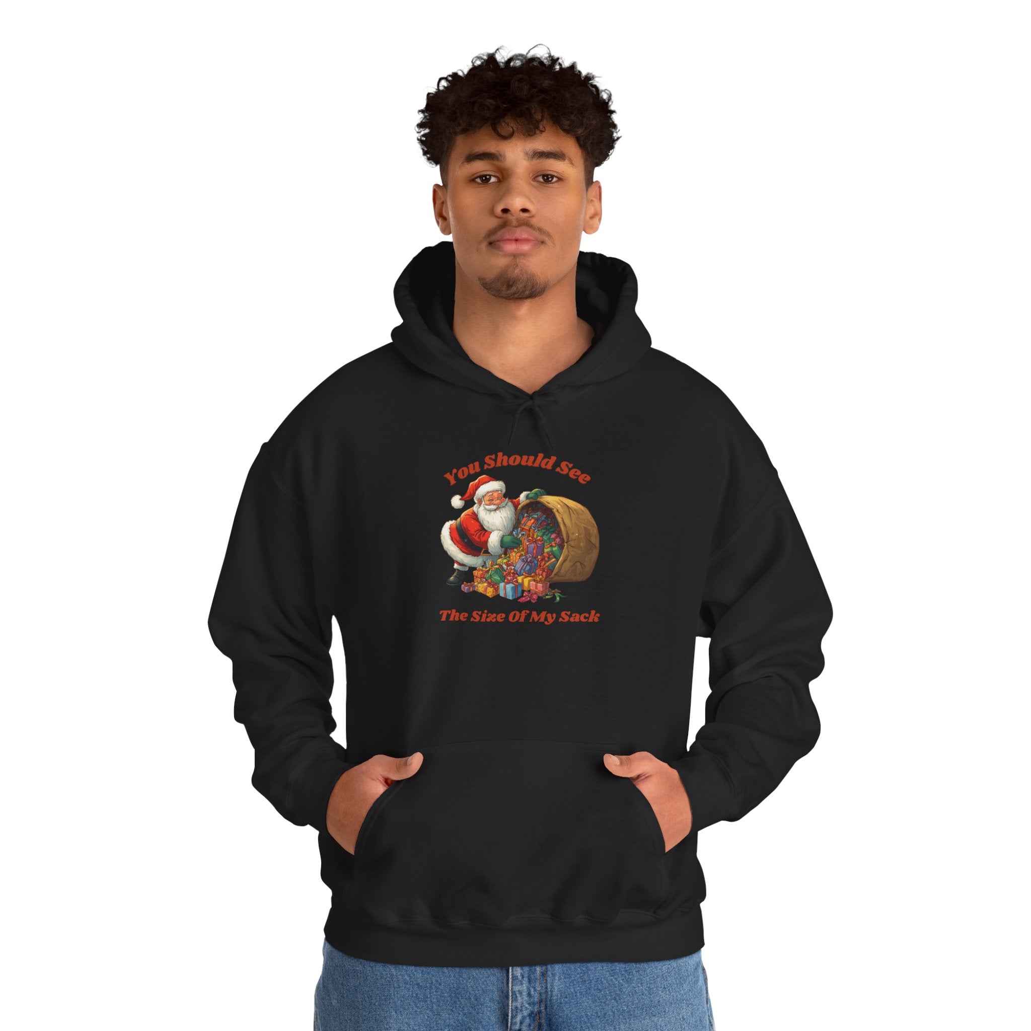 Adult Themed Santa Sack Hoodie — 'You Should See The Size Of My Sack' Christmas Attire