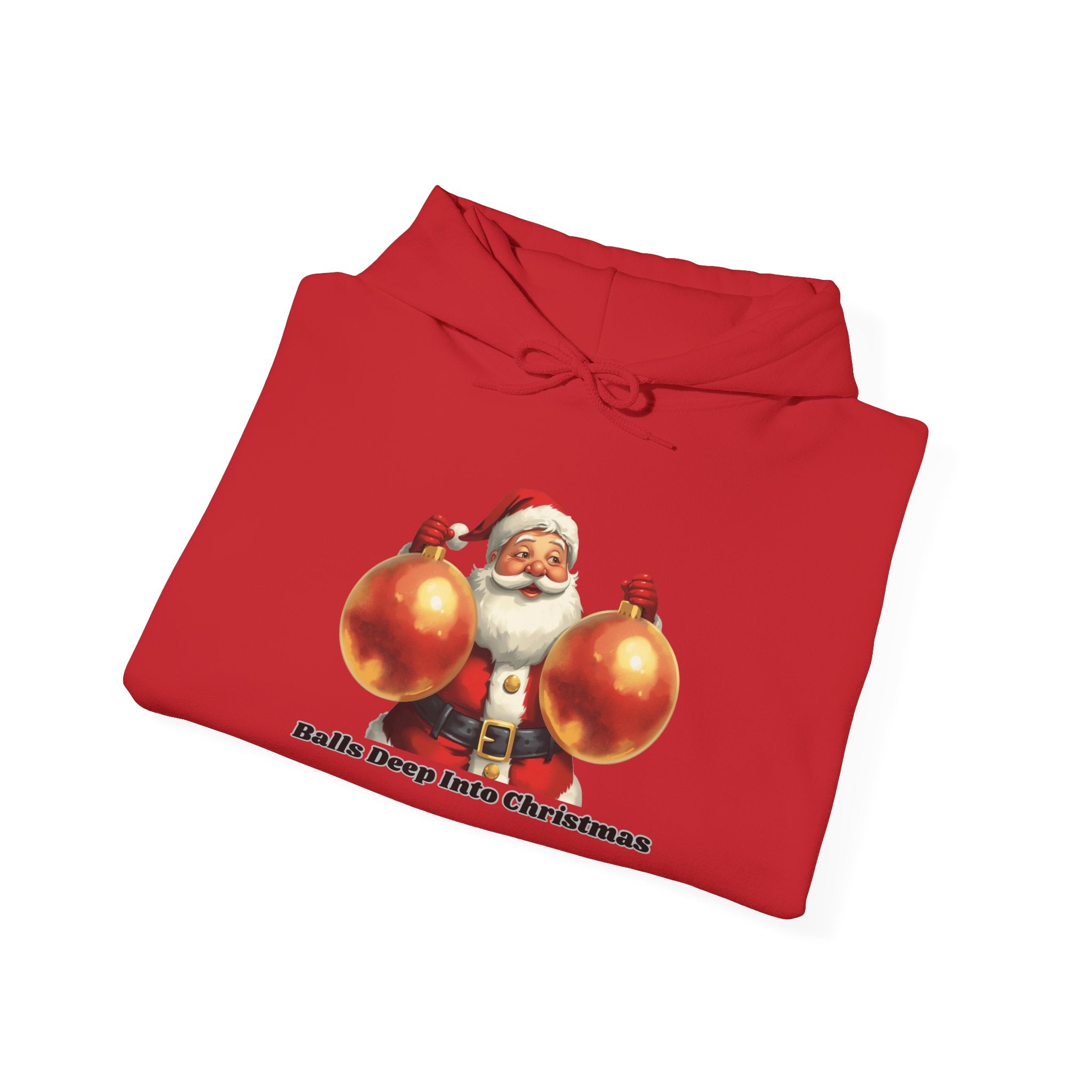 Adult Themed Santa Ornament Hoodie - 'Balls Deep Into Christmas' Christmas Attire