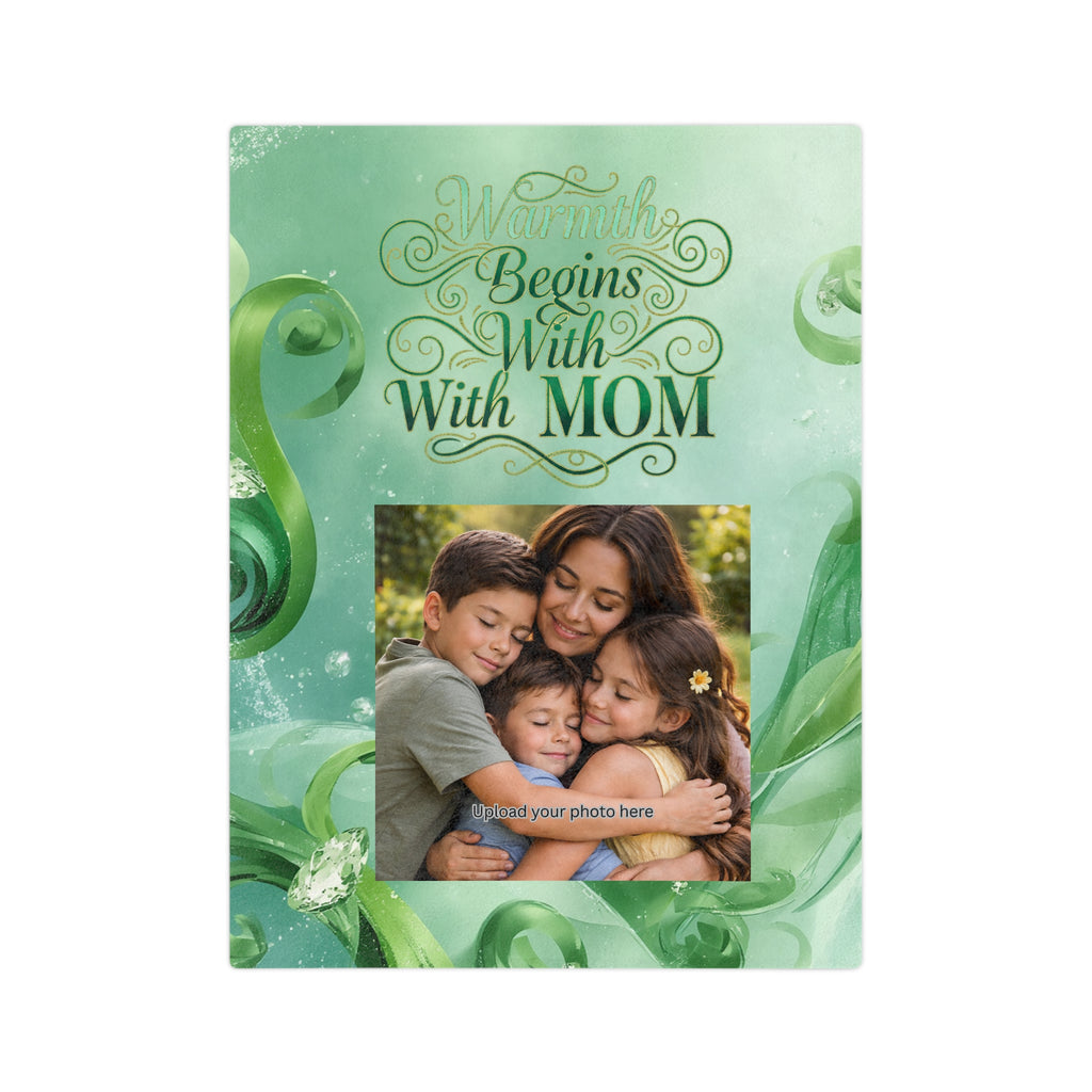Personalized 'Warmth Begins With Mom' Photo Blanket — Custom Green Family Throw