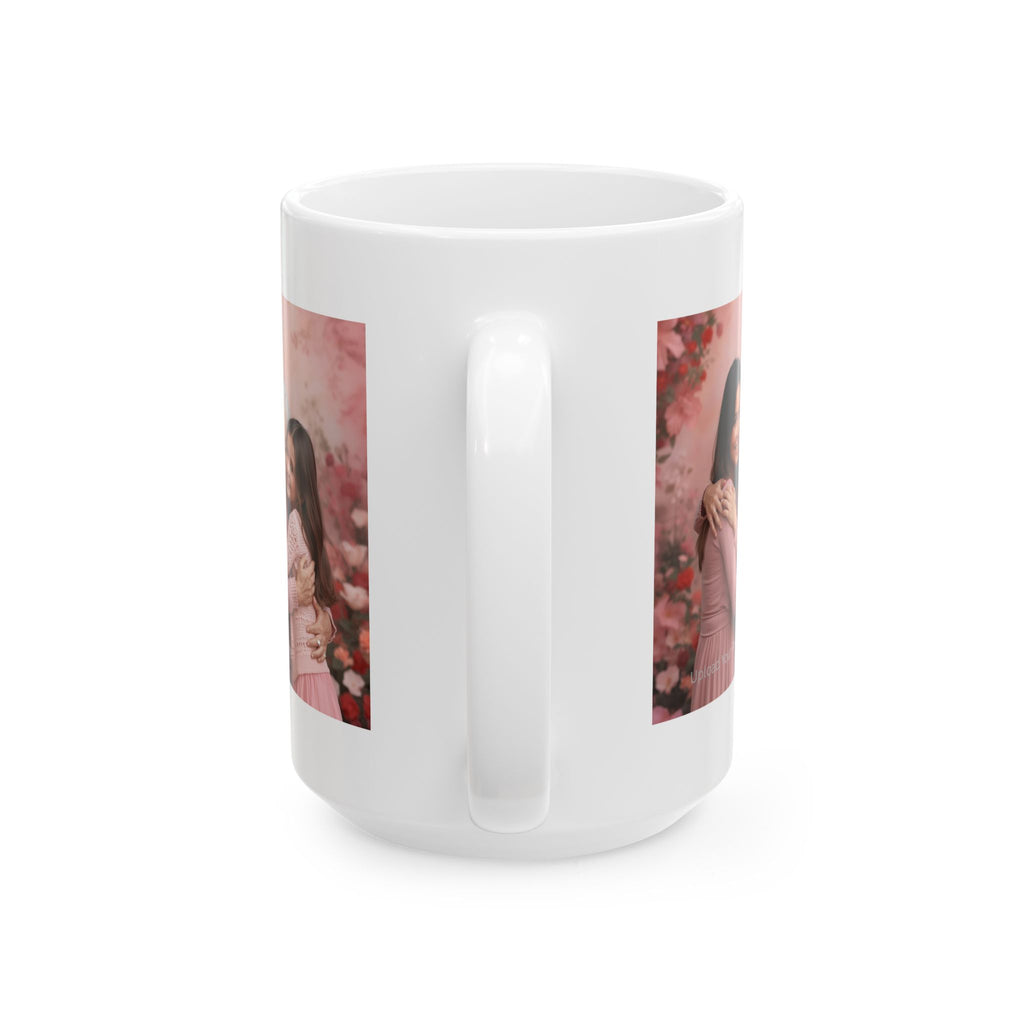 Warmth Begins With Mom Ceramic Mug — Mother's Day Floral Coffee Cup (11oz/15oz)