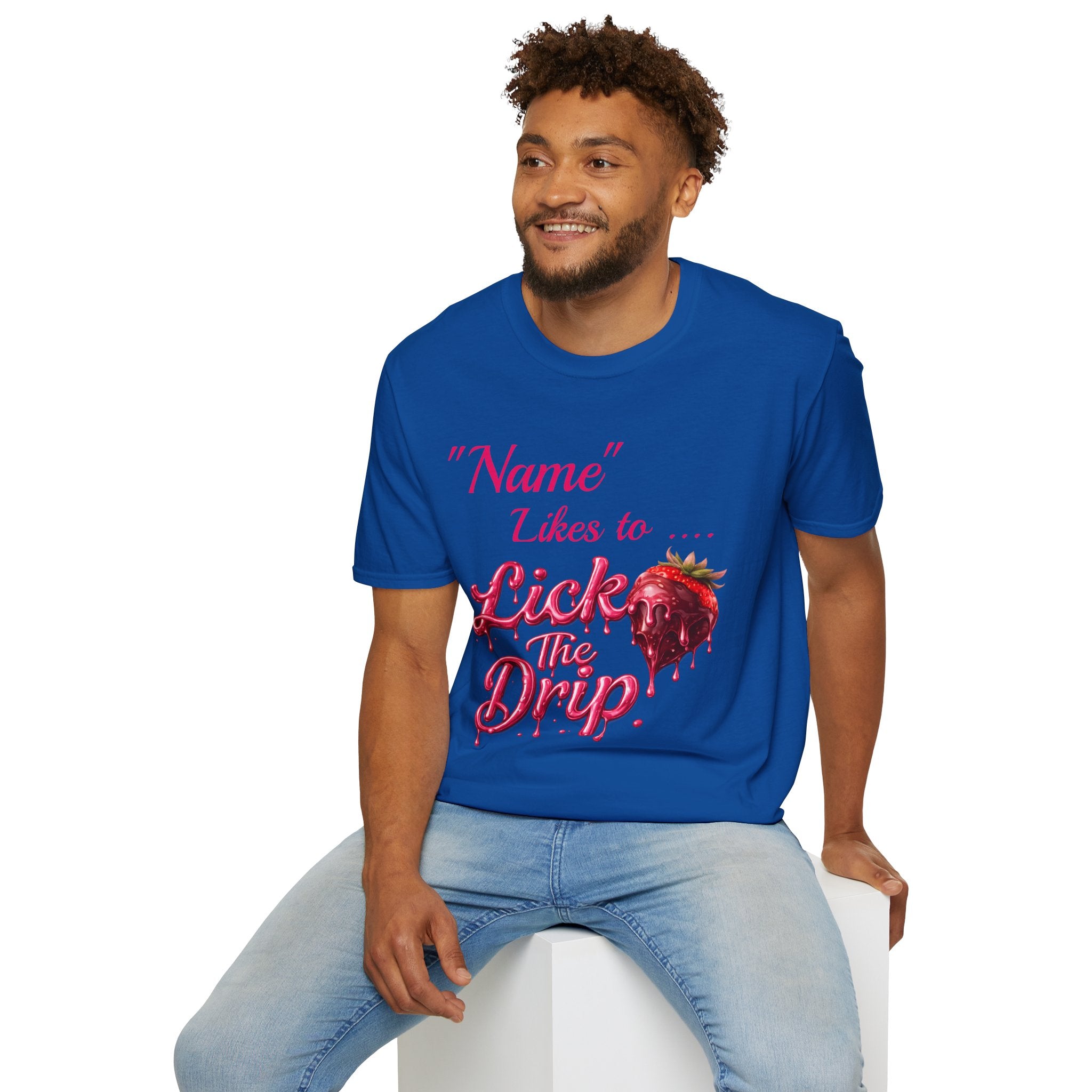“Name Likes to Lick the Drip” Strawberry Drip Graphic T-Shirt