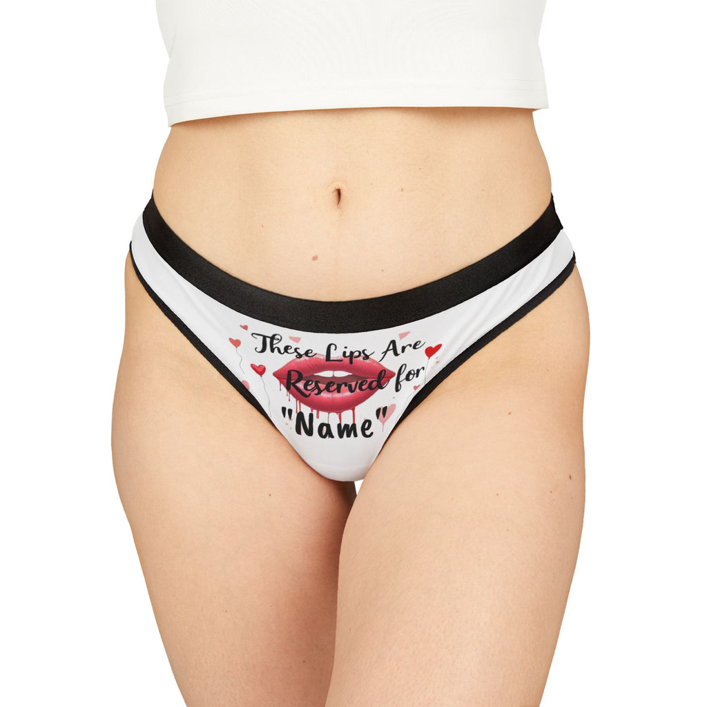 Personalized Pink Thong  - These Lips Are Reserved for ....