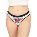 Personalized Pink Thong  - These Lips Are Reserved for ....