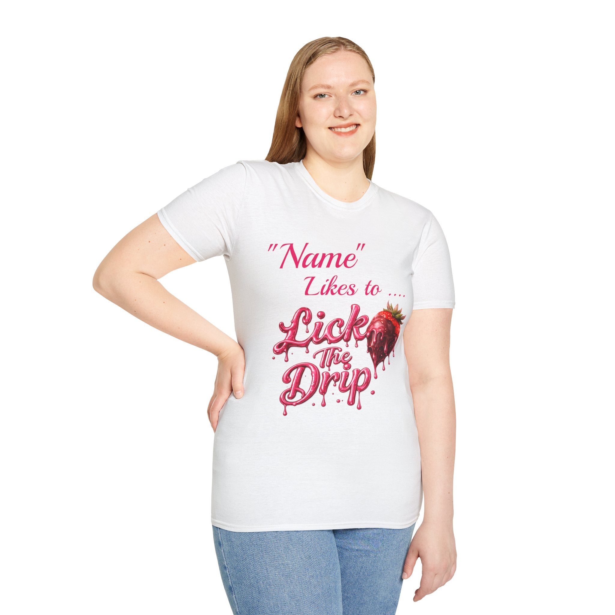“Name Likes to Lick the Drip” Strawberry Drip Graphic T-Shirt