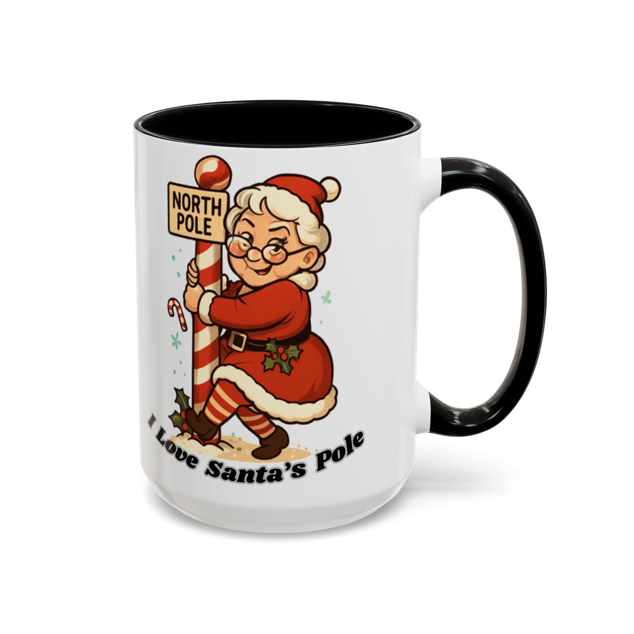 Festive Mrs. Claus Holiday Gift (11/15 oz) - 'I Love Santa's Pole' Coffee Mug