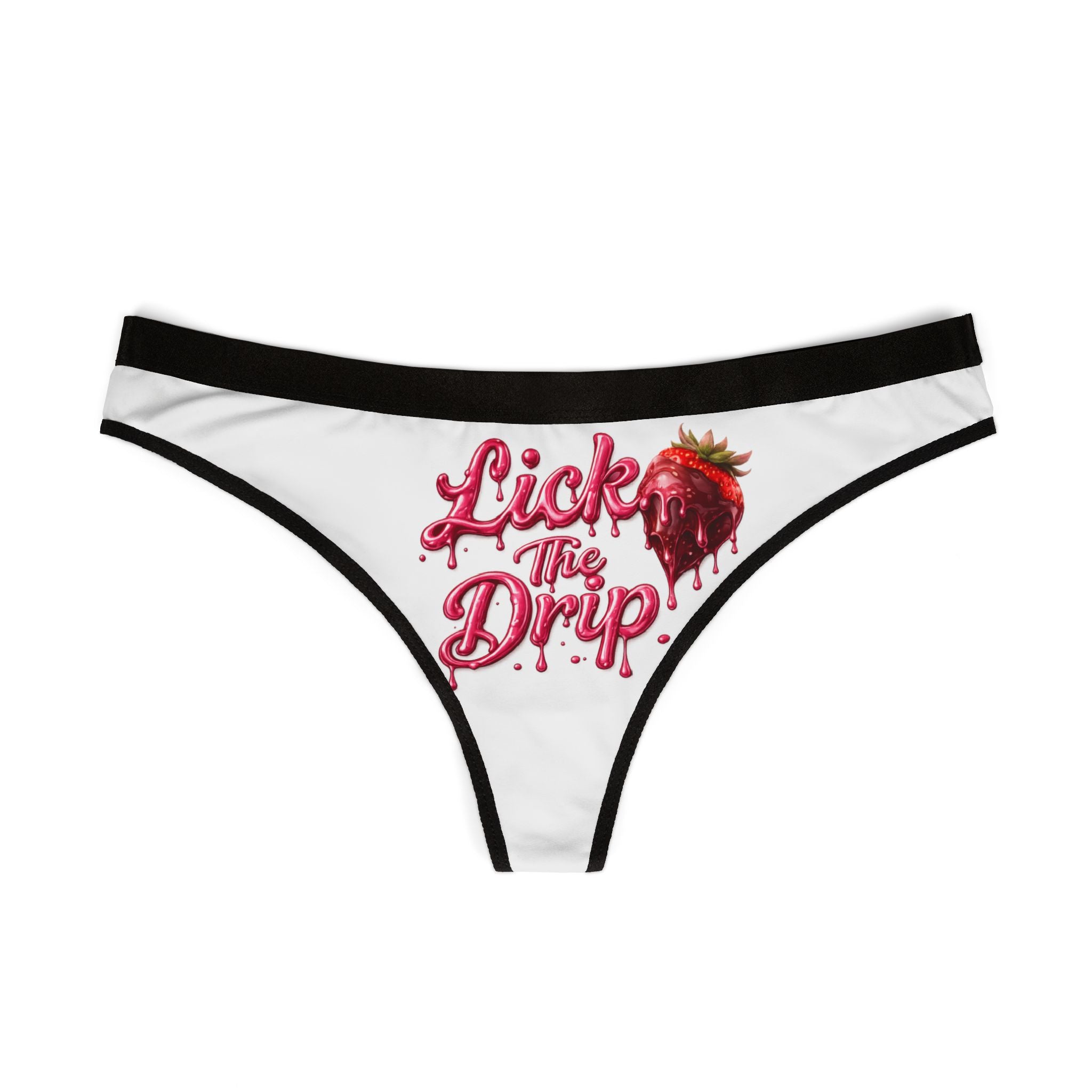 Women's Thong 'Lick the Drip' – Sexy Strawberry Graphic Panty