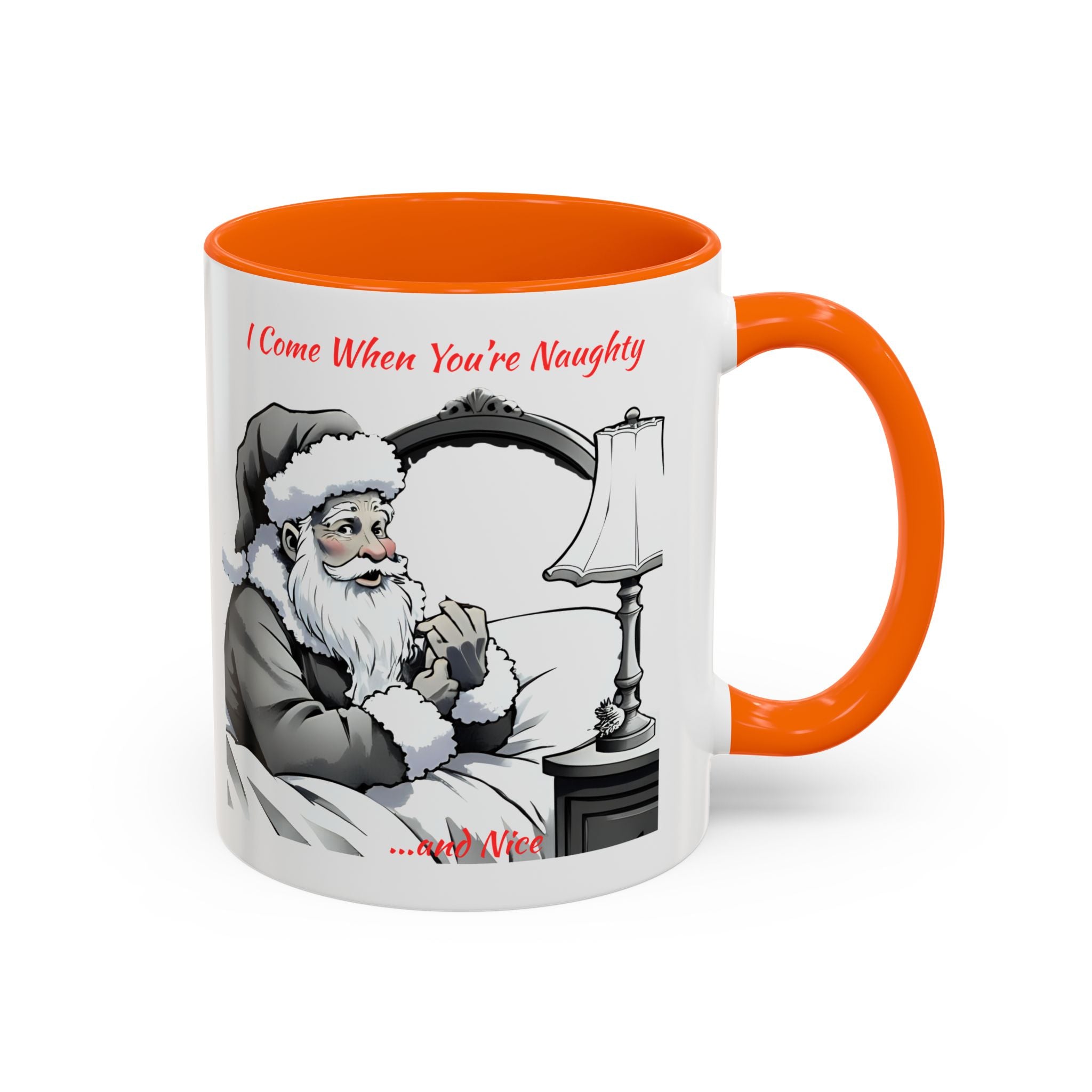 Santa Naughty Coffee Mug - "I Come When You're Naughty" Holiday Accent Mug (11/15oz)
