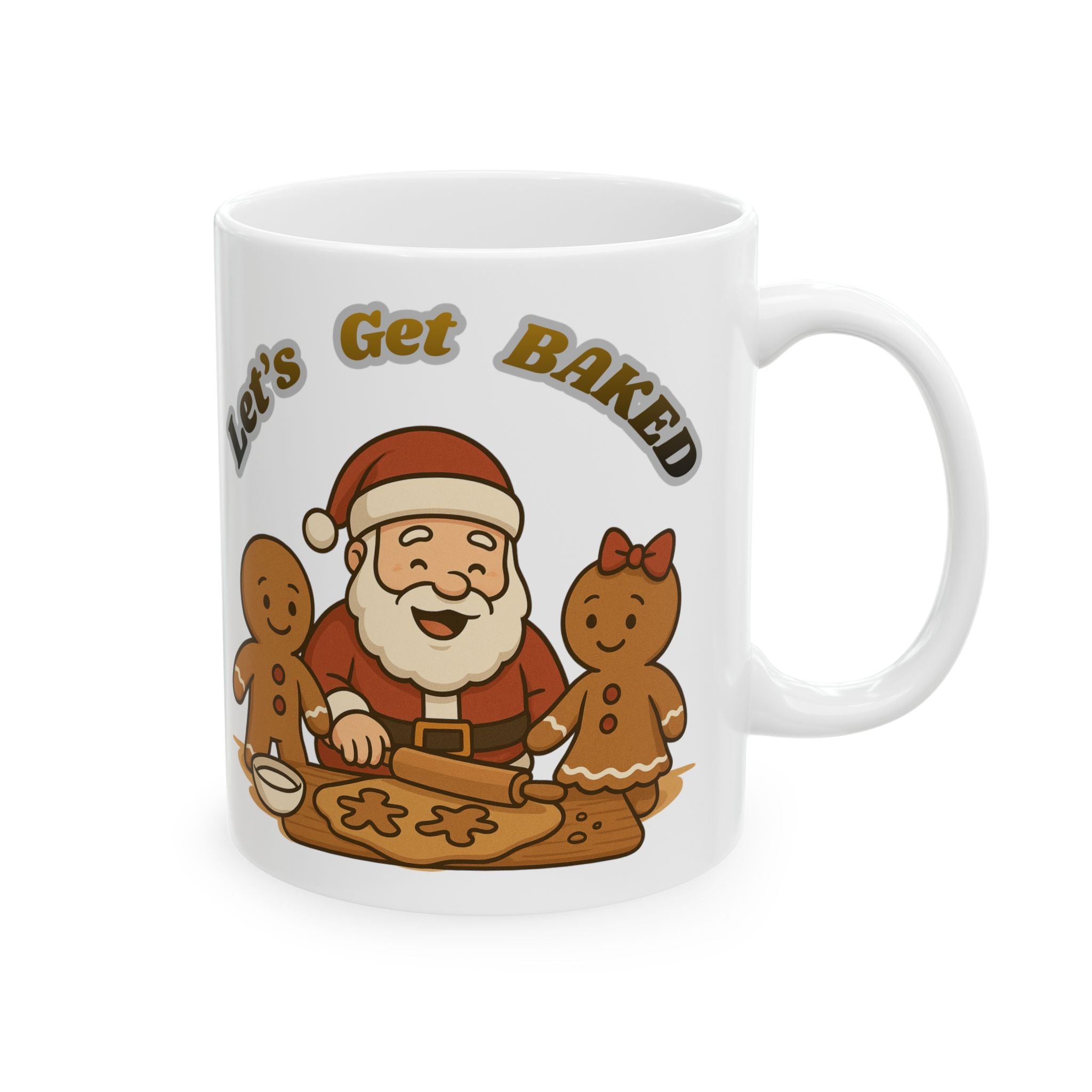 Christmas Mug - "Let's Get Baked" Santa & Gingerbread Holiday Ceramic Coffee Mug (11oz, 15oz)