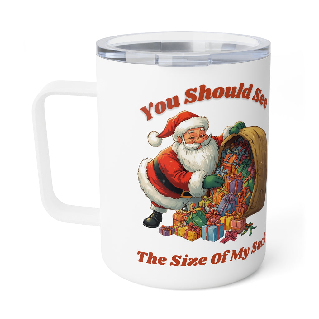 10oz Insulated Coffee Mug – Vintage Santa “You Should See The Size Of My Sack” Christmas Travel Mug