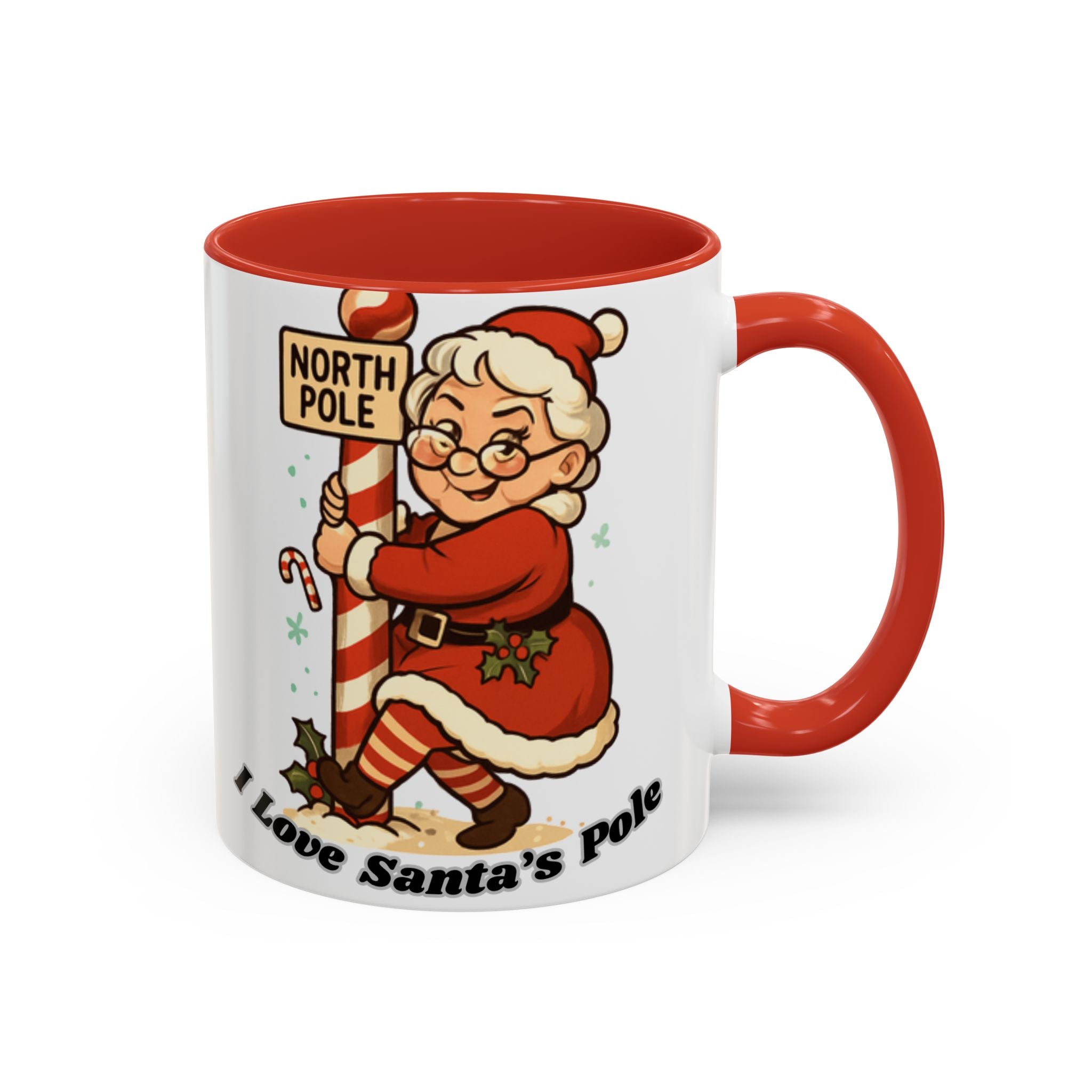 Festive Mrs. Claus Holiday Gift (11/15 oz) - 'I Love Santa's Pole' Coffee Mug