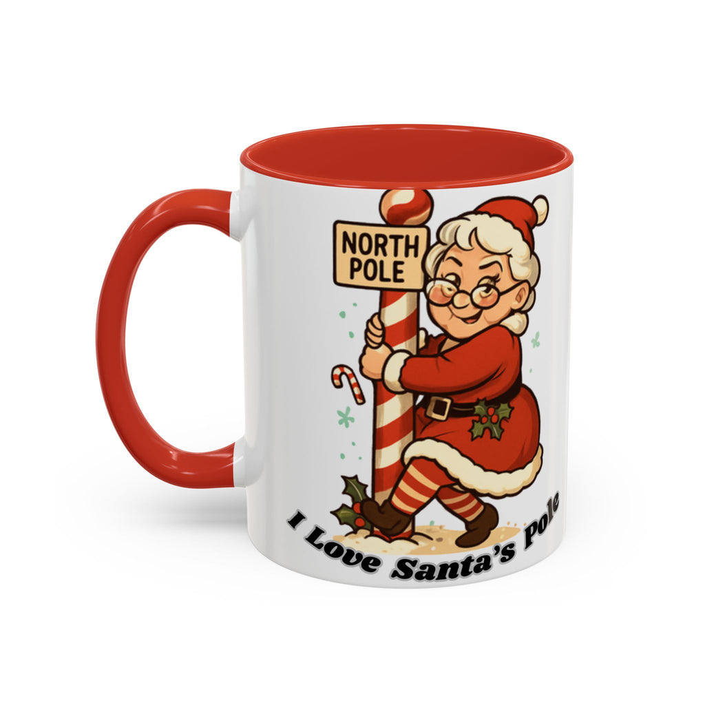 Festive Mrs. Claus Holiday Gift (11/15 oz) - 'I Love Santa's Pole' Coffee Mug