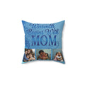 Warmth Begins With Mom Faux Suede Pillow — Personalized Photo Mother's Day Gift