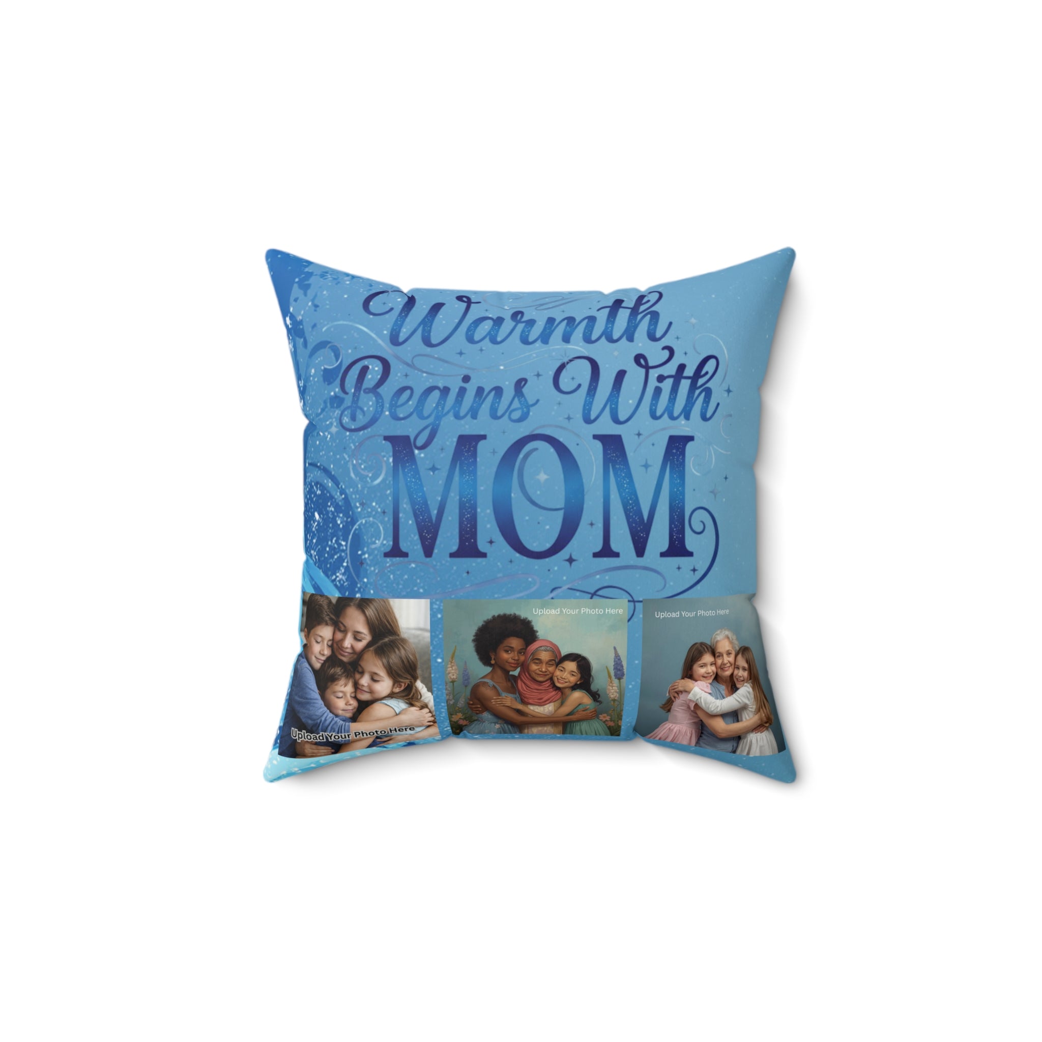 Warmth Begins With Mom Faux Suede Pillow — Personalized Photo Mother's Day Gift