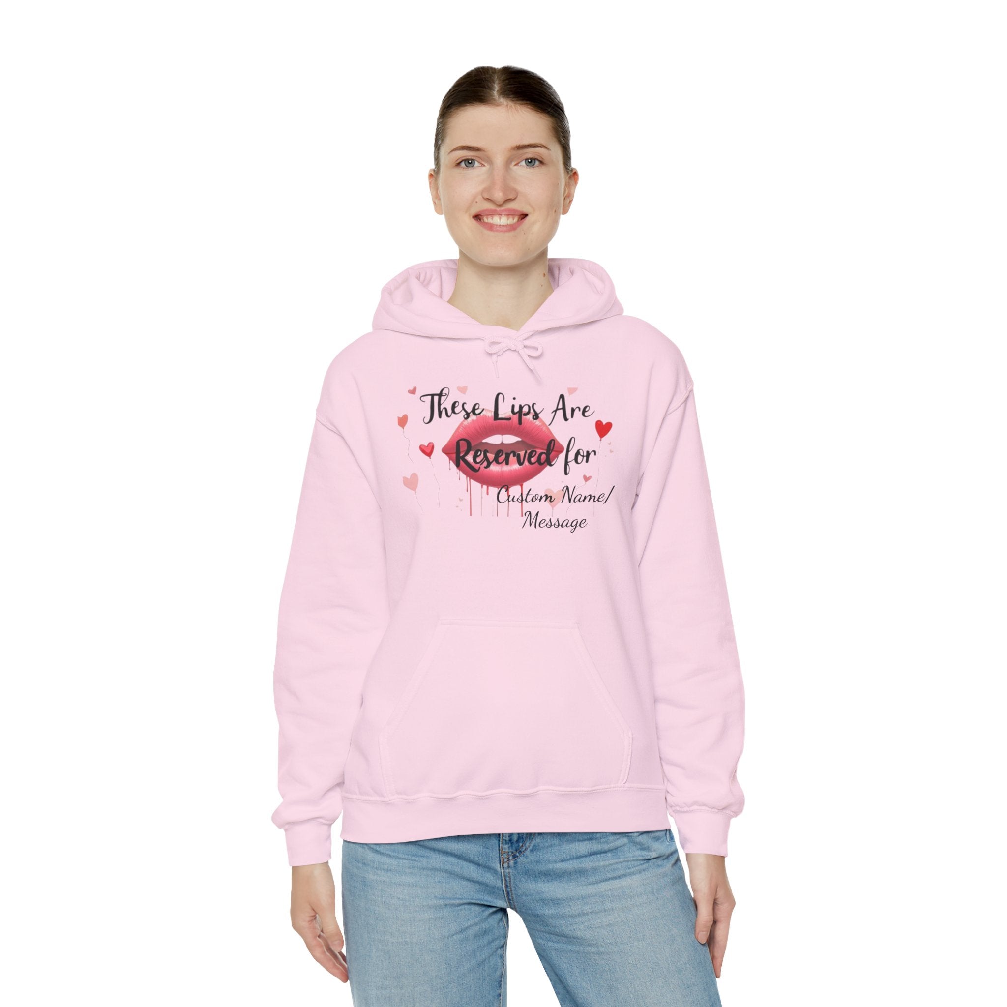Reserved For You Hoodie — Personalized "These Lips Are Reserved For" Graphic Pullover