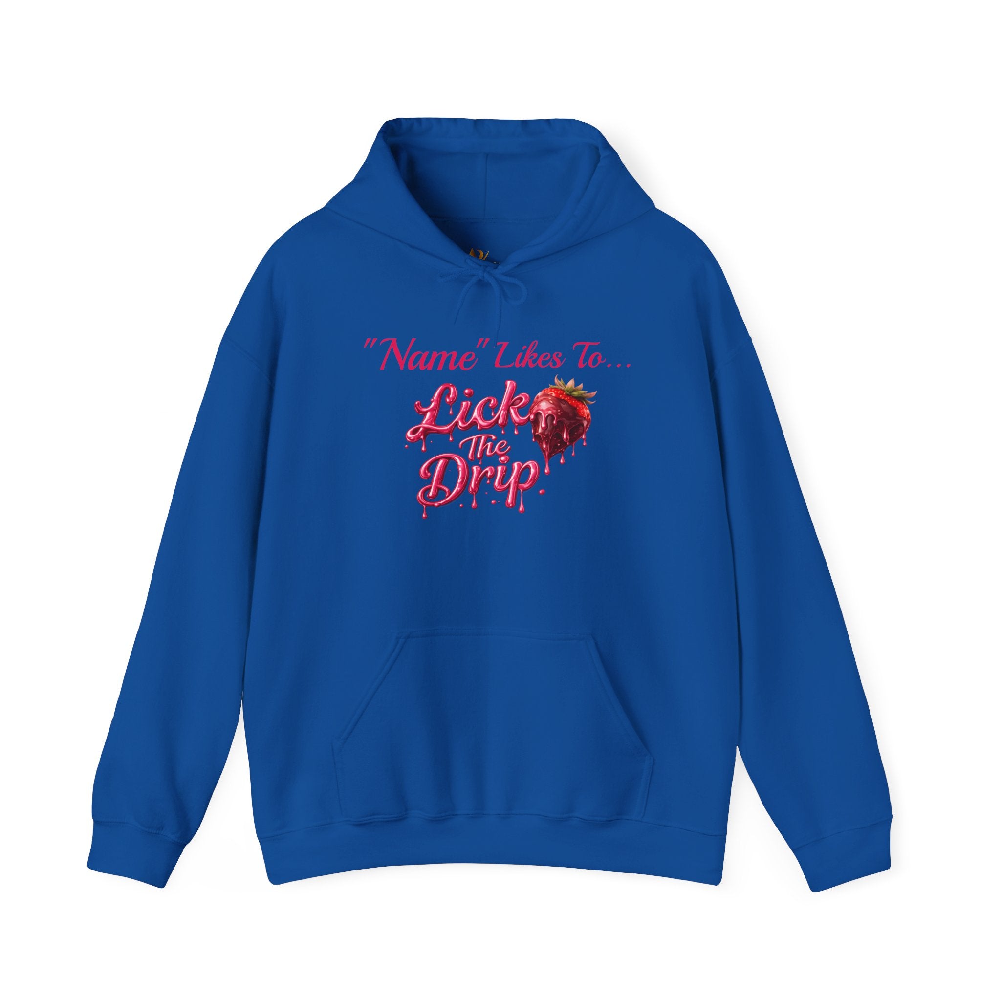 Personalized Hoodie - Valentine's Day "Lick The Drip"