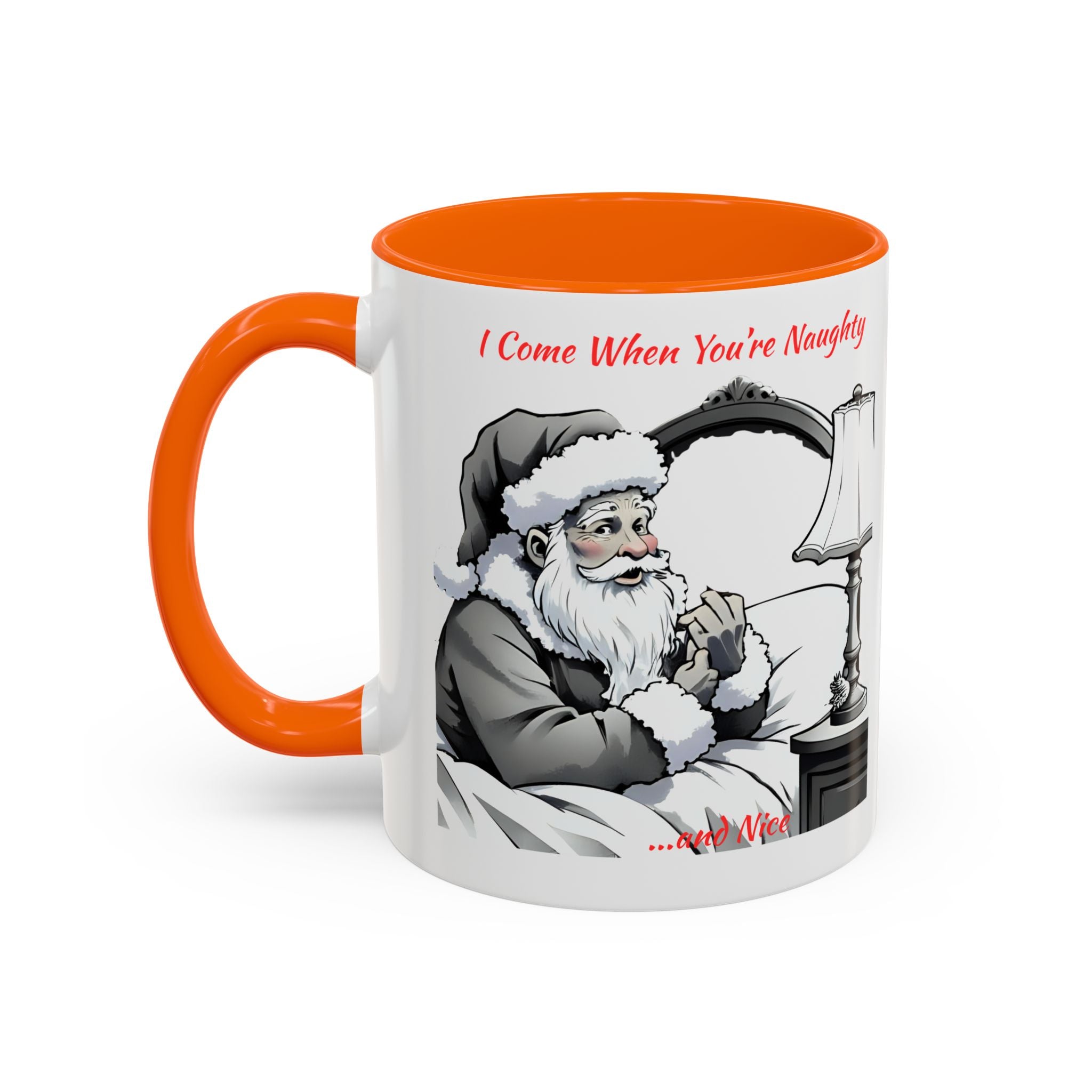 Santa Naughty Coffee Mug - "I Come When You're Naughty" Holiday Accent Mug (11/15oz)