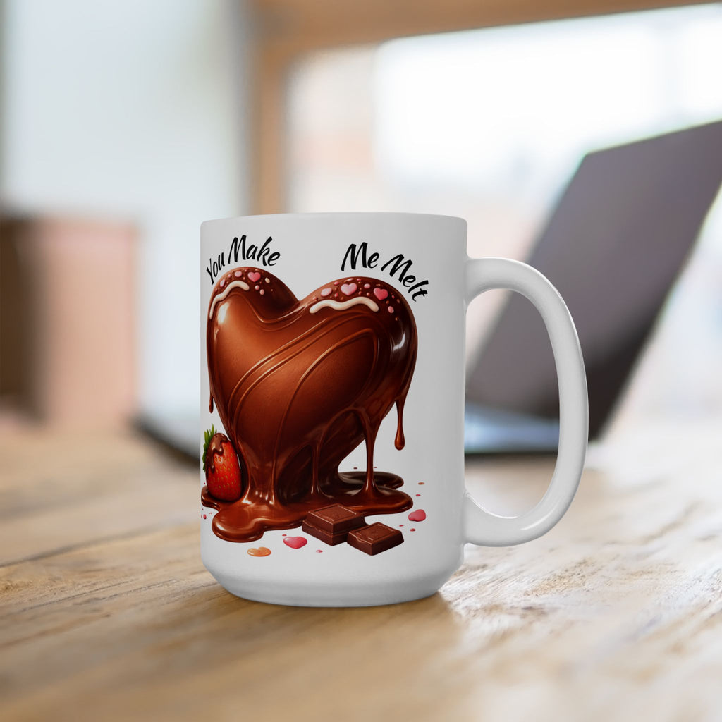 You Make Me Melt Chocolate Strawberry Ceramic Mug — Romantic Valentine’s Coffee Cup (11oz & 15oz)