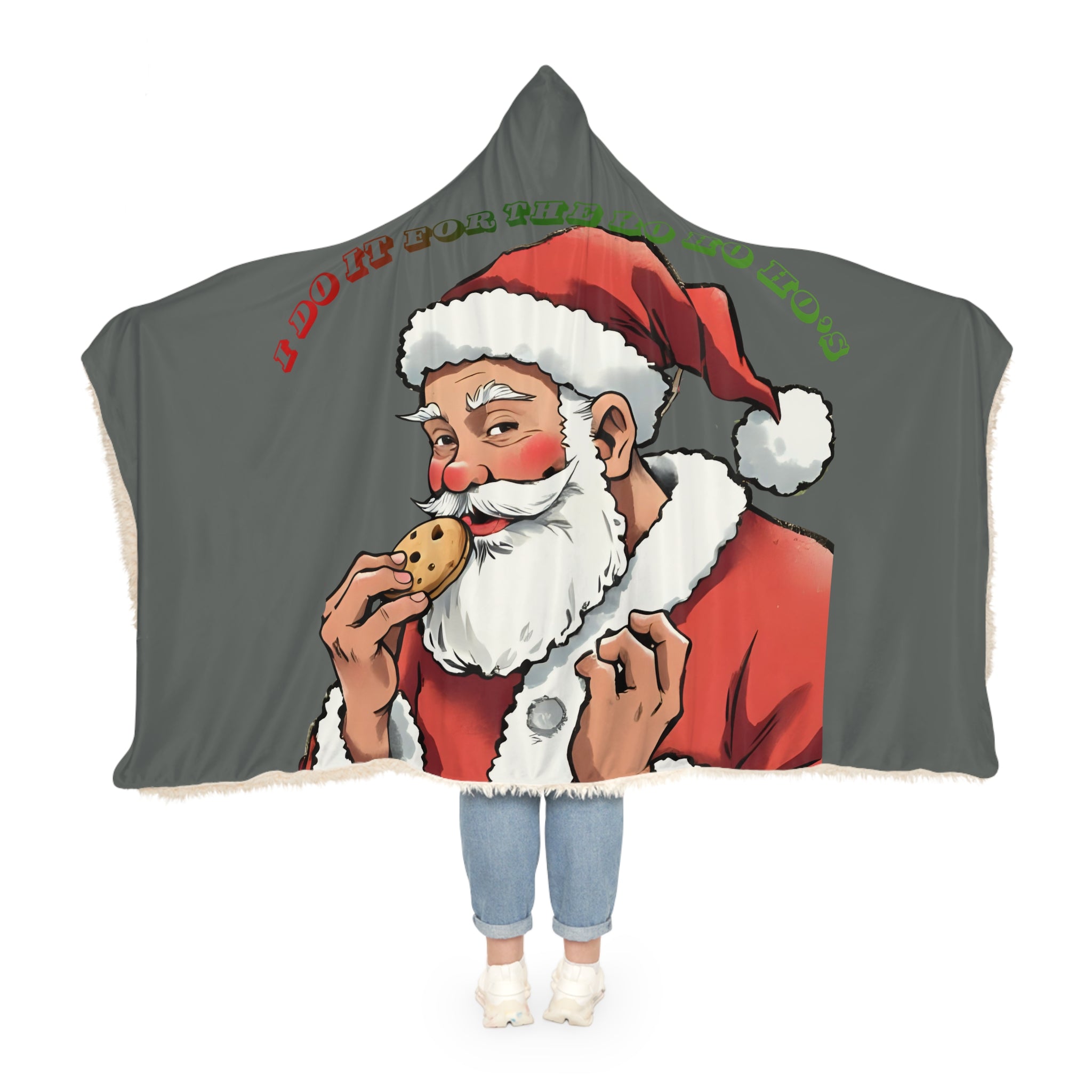 Santa Eating Cookie Hooded Blanket – Funny "I Do It For The HO HO HO's" Christmas Snuggle Throw