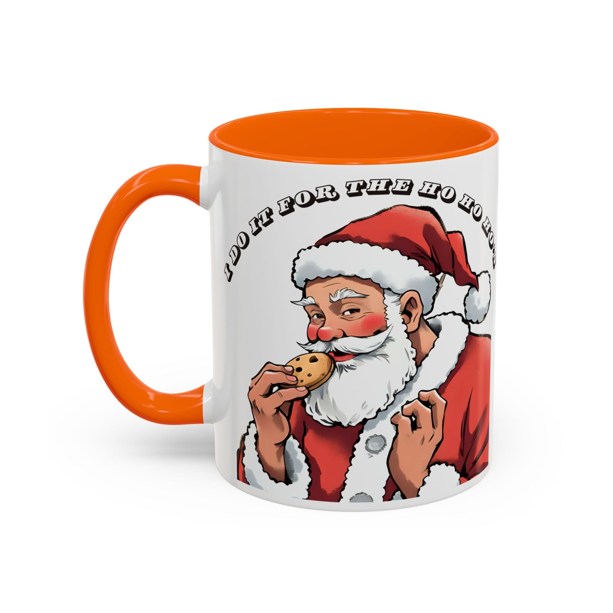 Coffee Mug - Santa Eating Cookie "I Do It For The Ho Ho Ho" Holiday Christmas Mug (11/15 oz)