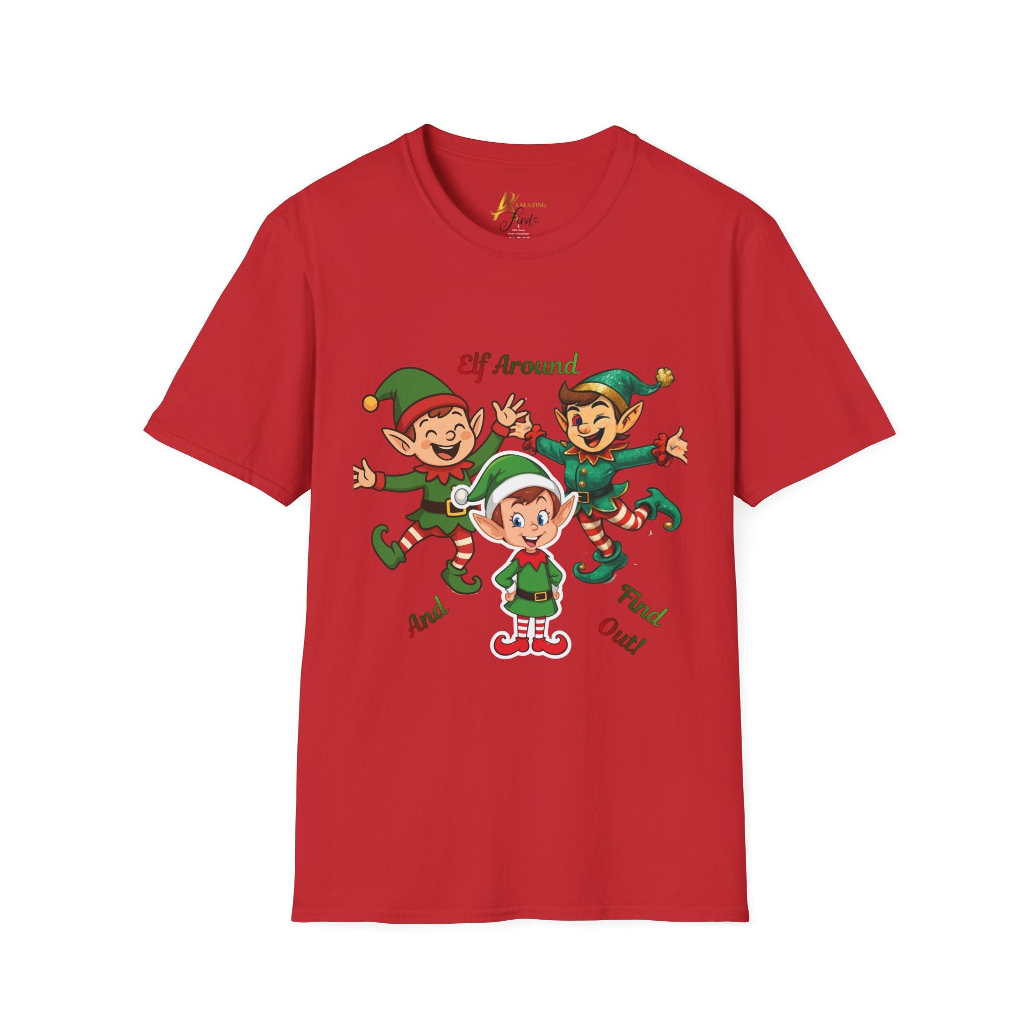 Adult Themed Elf Around T-Shirt — 'Elf Around and Find Out' Christmas Attire